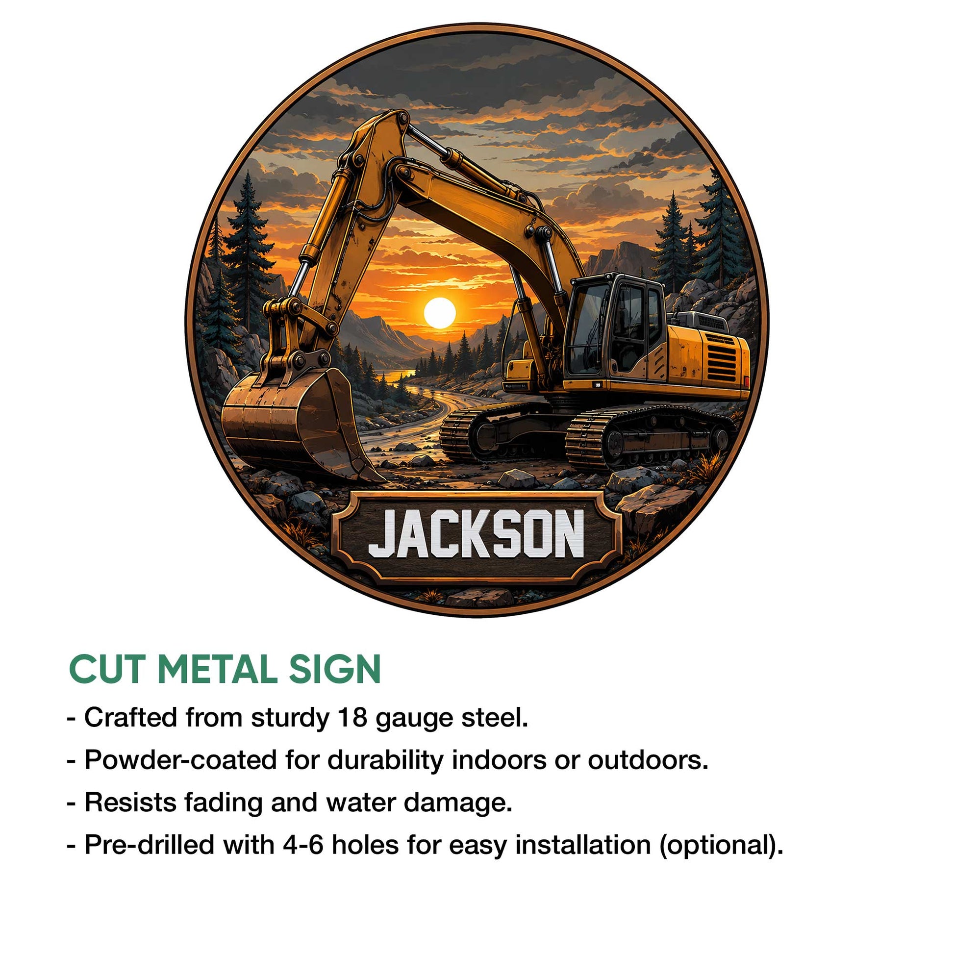 Excavator metal sign feature graphic showing the circular cut-metal design and product construction details