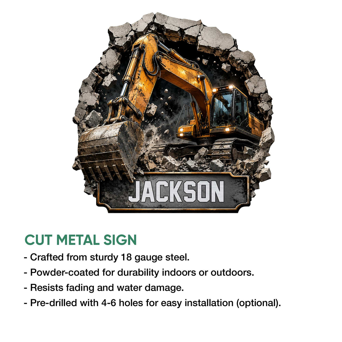Excavator metal sign feature graphic showing the cut metal design and product details