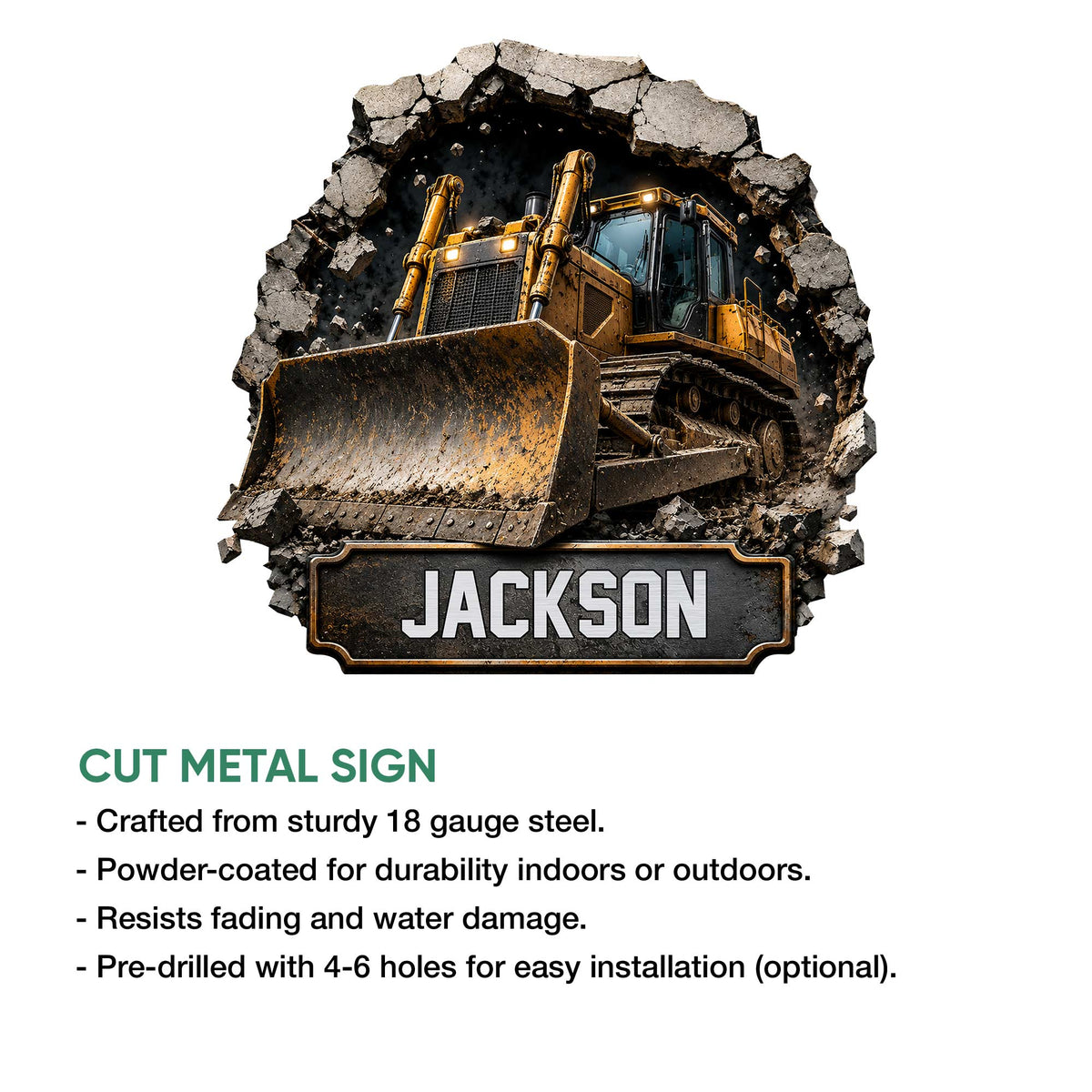 Construction bulldozer metal sign shown with a cut-metal sign feature and rugged industrial artwork