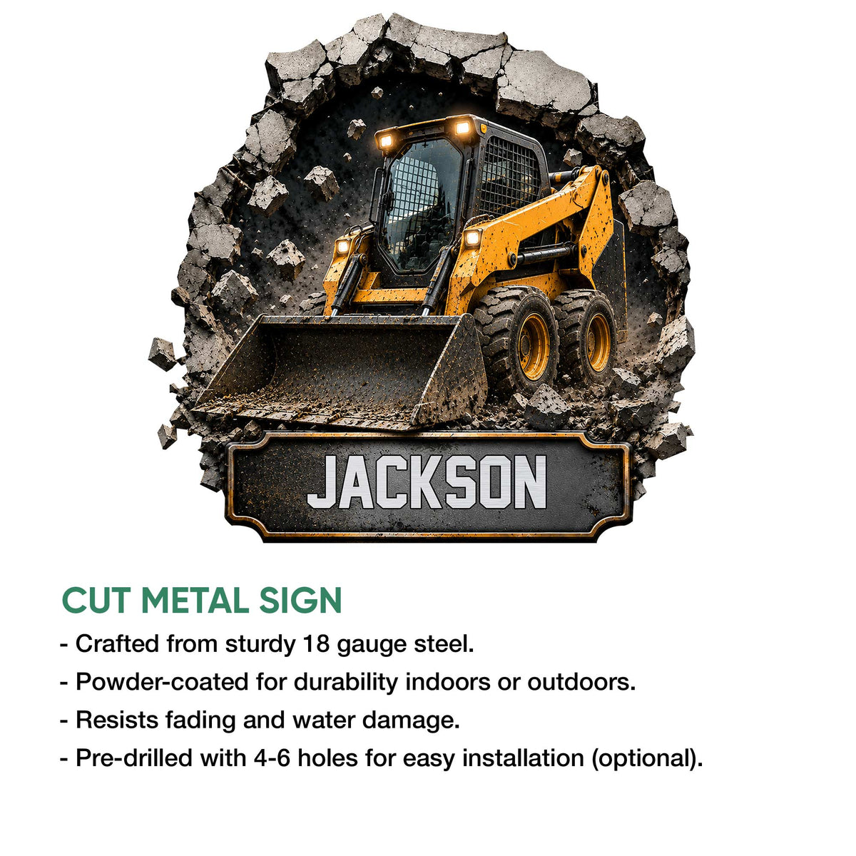 Skid steer construction metal sign shown with a rugged cut-steel design and indoor or outdoor display details