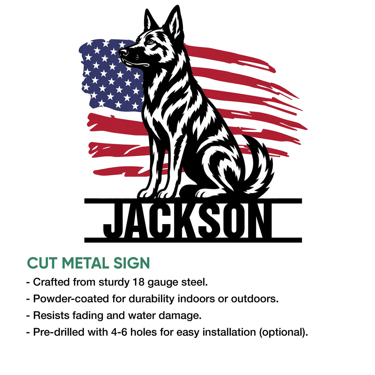 Dutch Shepherd cut metal sign shown with a patriotic flag design and product feature information