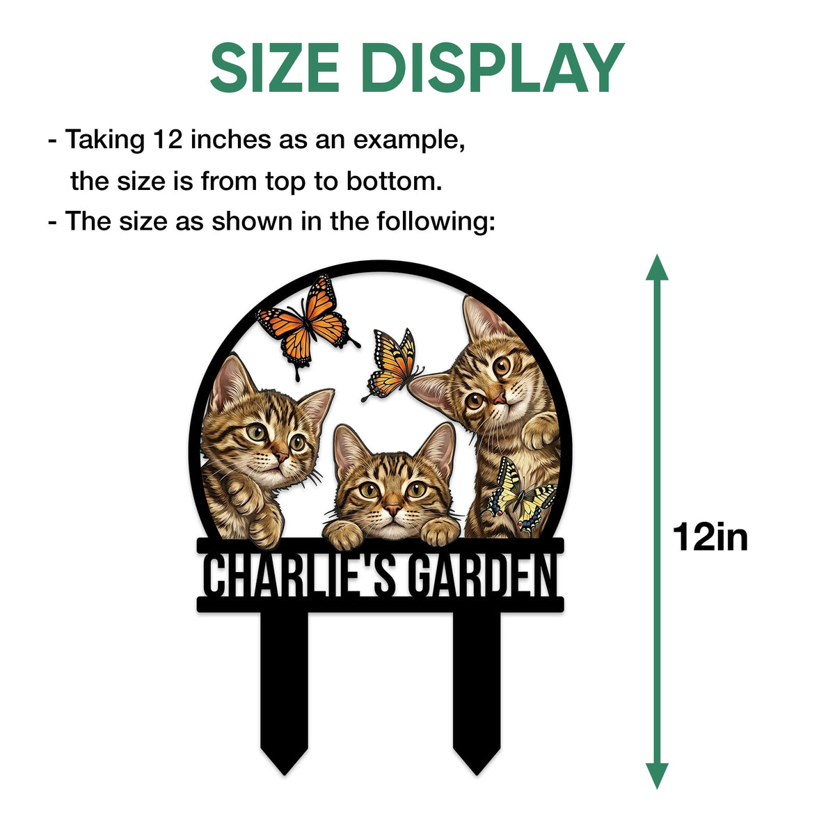 Tabby cat garden sign size guide showing the full stake height with a 12-inch example