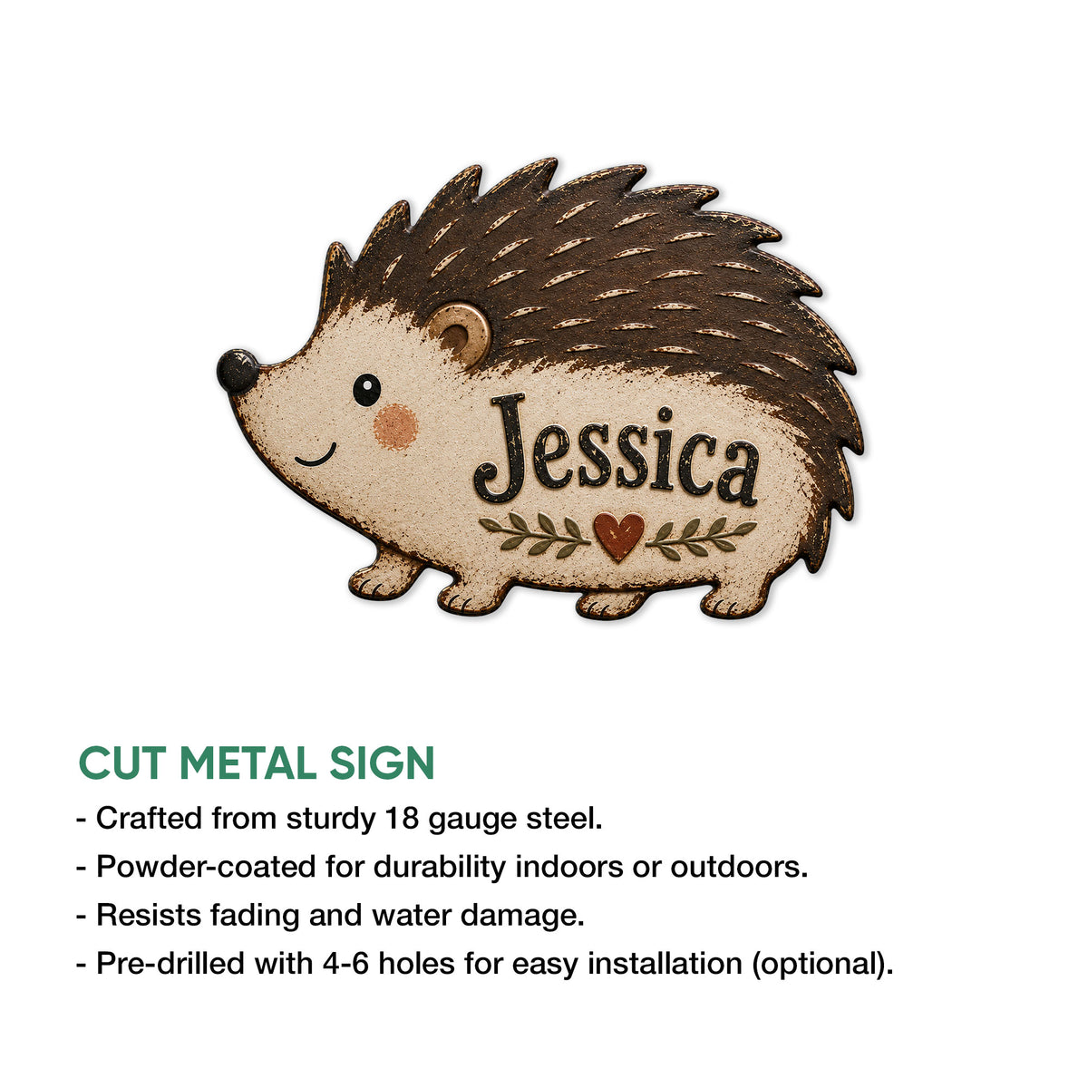 Hedgehog cut metal sign shown with a product feature infographic and decorative heart motif