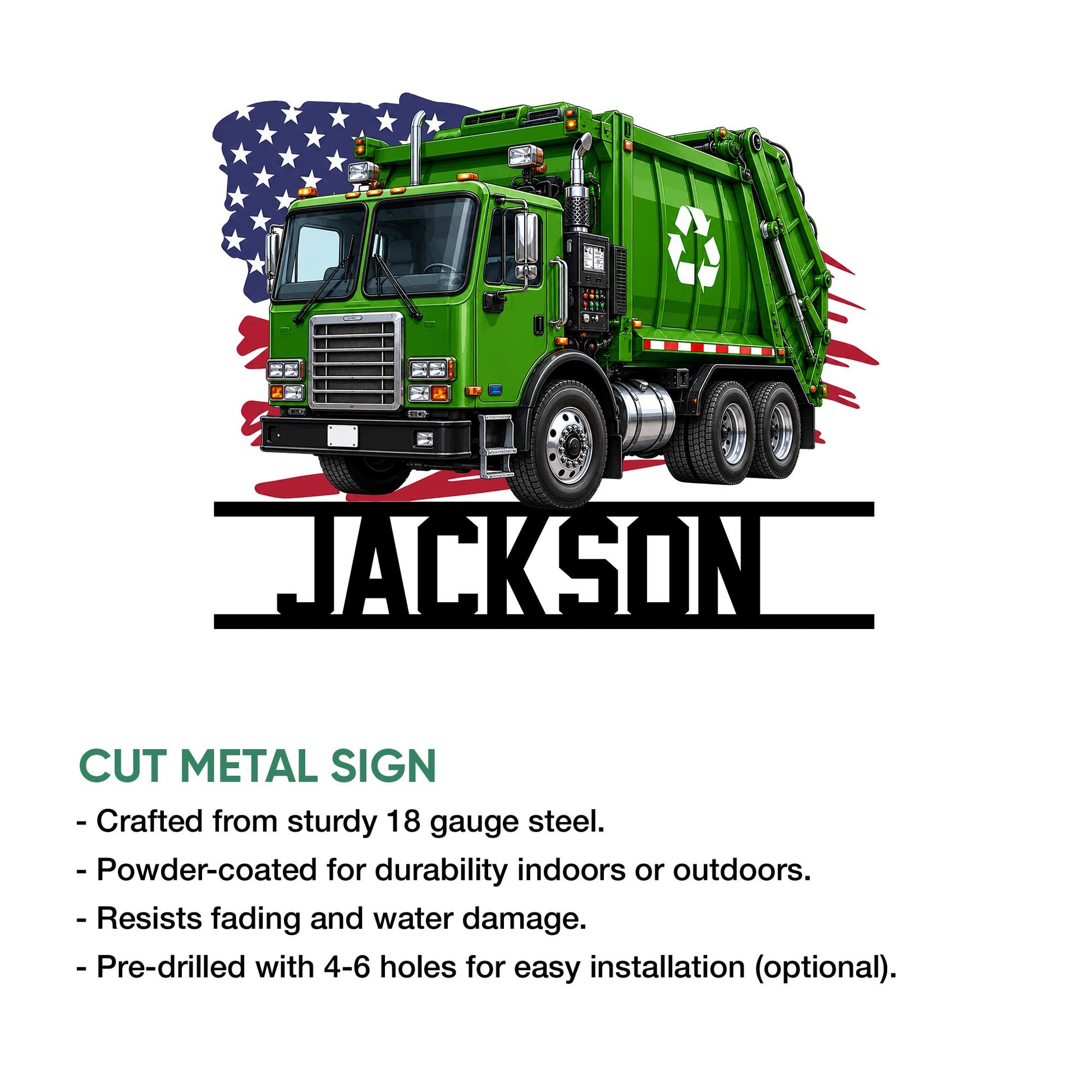 Green garbage truck metal sign shown with product feature details and a bold patriotic recycling design