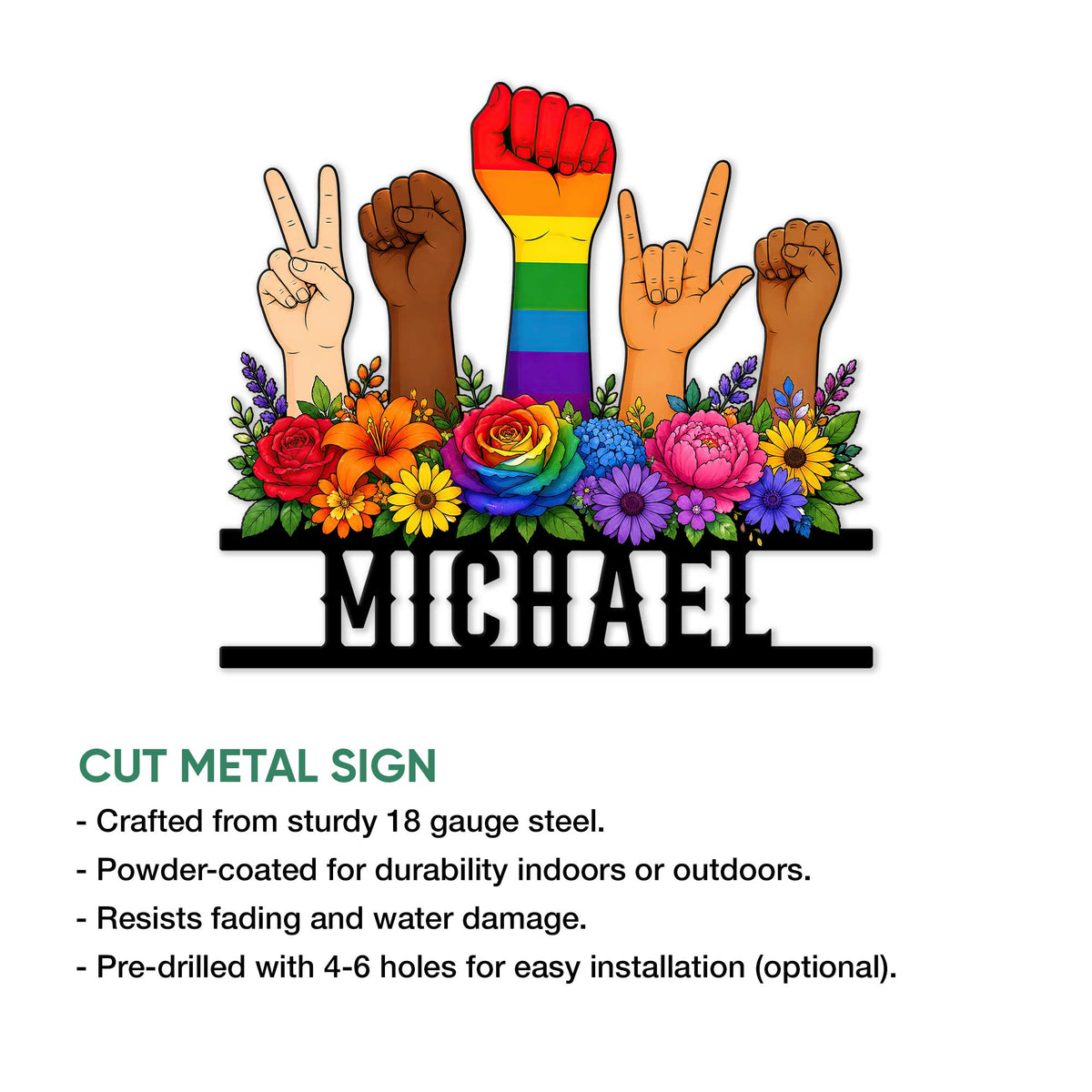 Pride metal sign product feature showing diverse hands, rainbow colors, floral details, and cut-metal construction