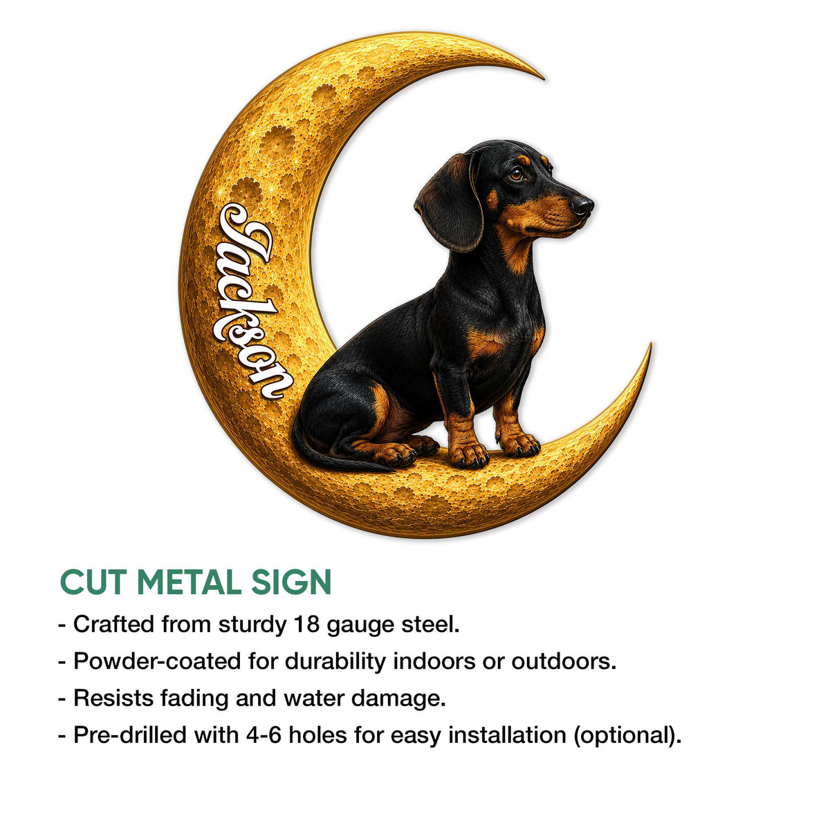 Cut metal dachshund sign with a black and tan sausage dog sitting on a textured golden moon