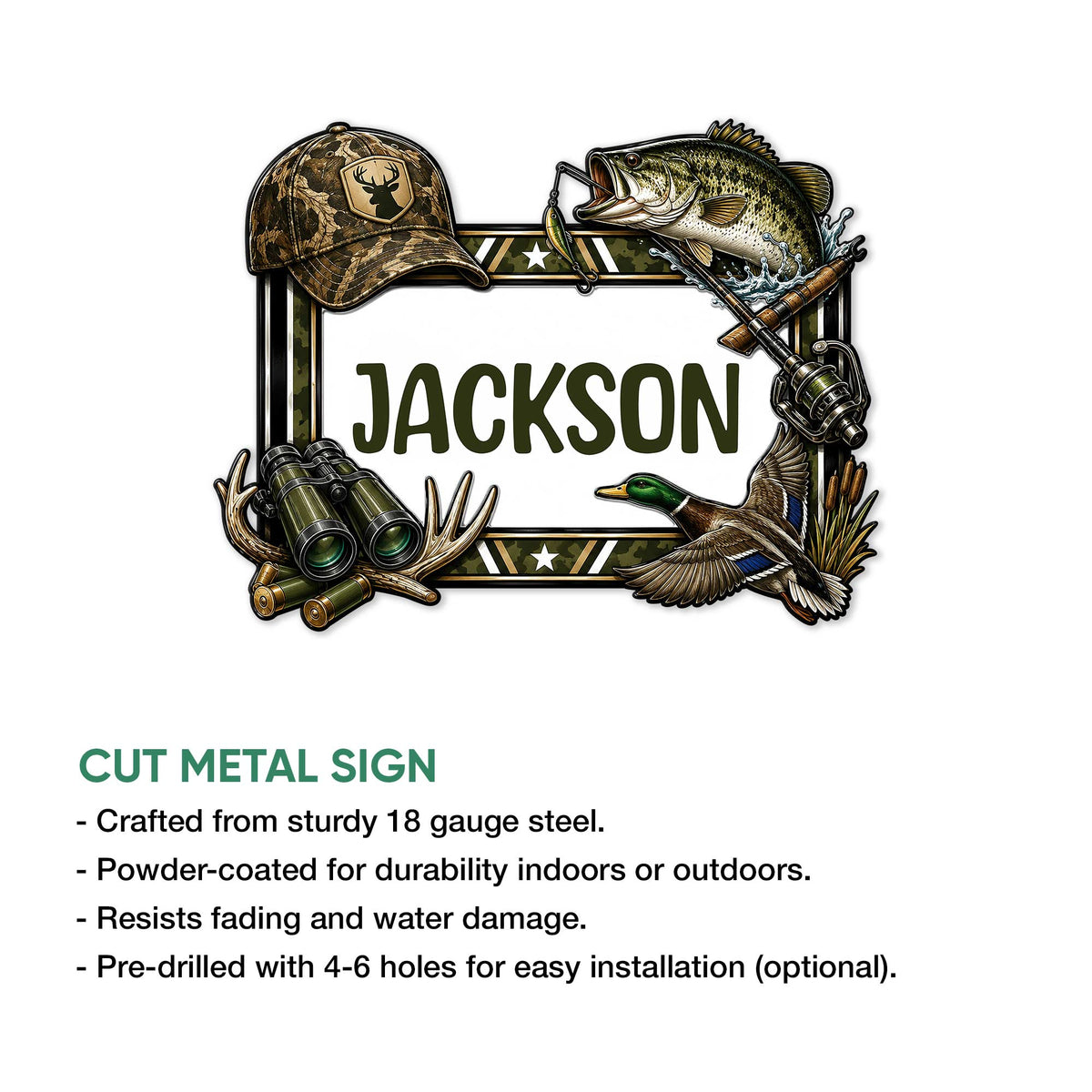 Hunting and fishing cut metal sign shown with product feature details and optional pre-drilled mounting holes