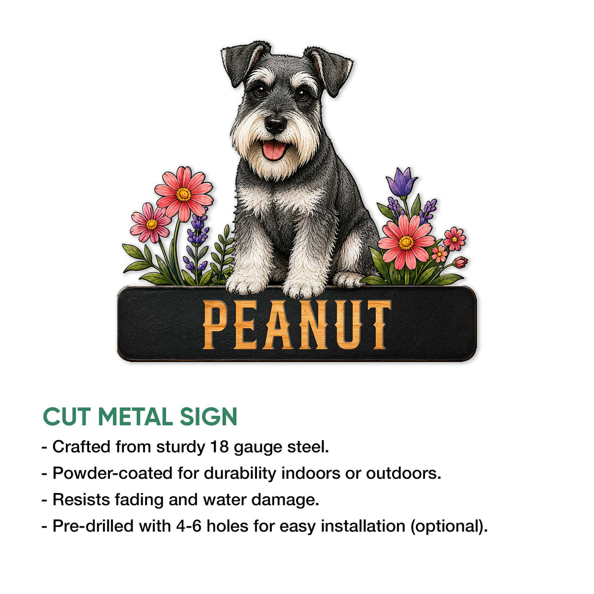 Miniature Schnauzer cut metal sign shown with product feature details and floral artwork