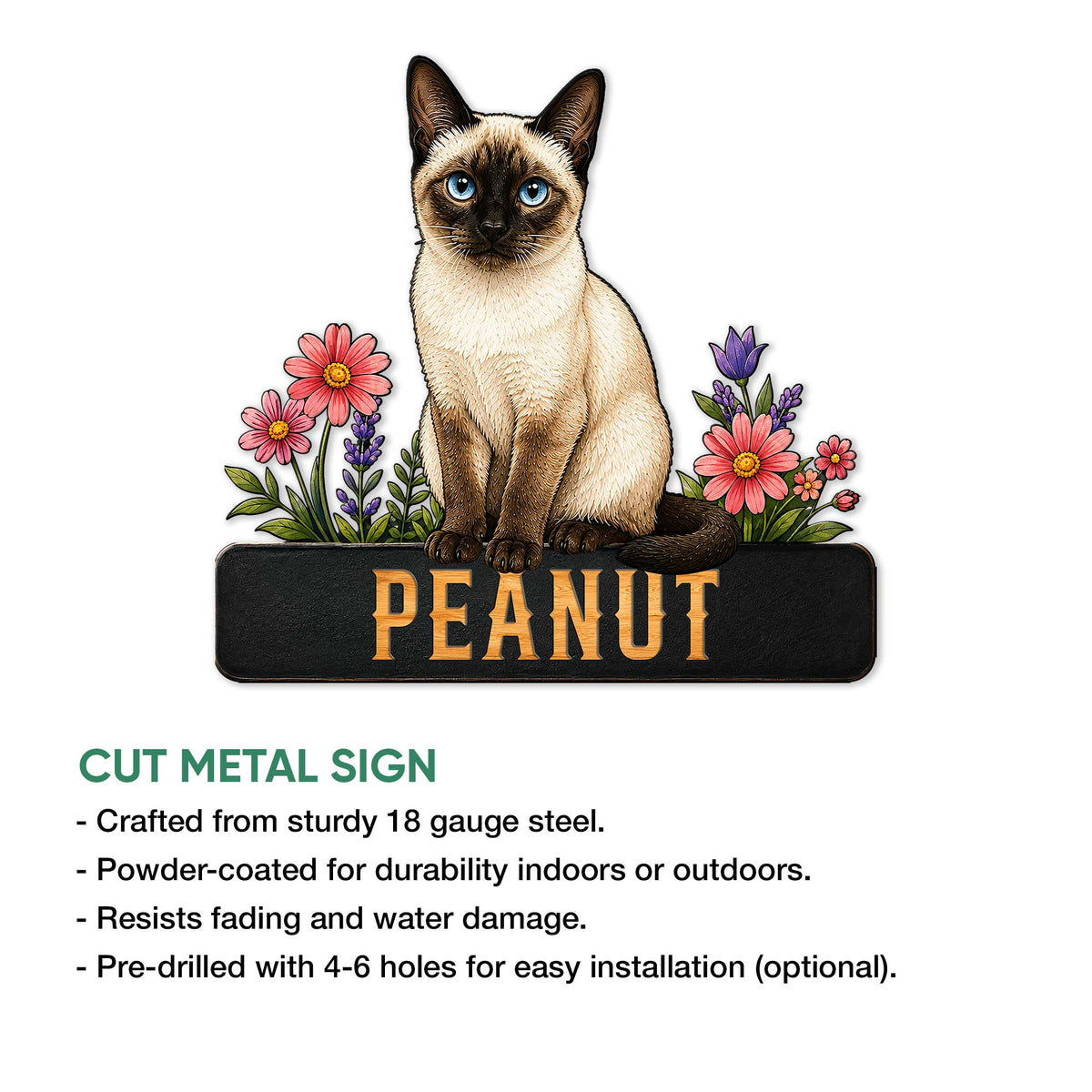 Siamese cat cut metal sign shown with product feature information for indoor and outdoor display