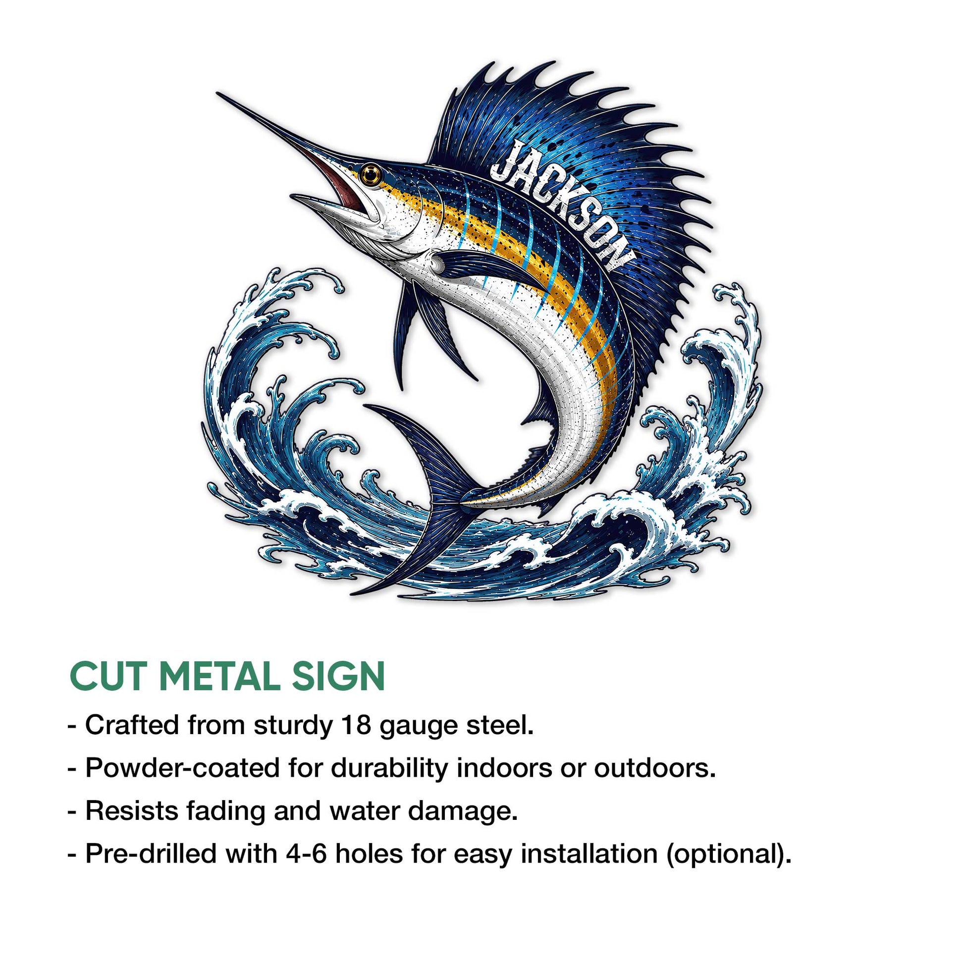 Sailfish cut metal sign shown with product feature information for indoor or outdoor display