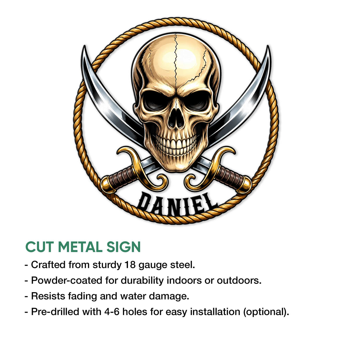Pirate skull cut metal sign feature graphic showing the dramatic crossed cutlasses and rope design