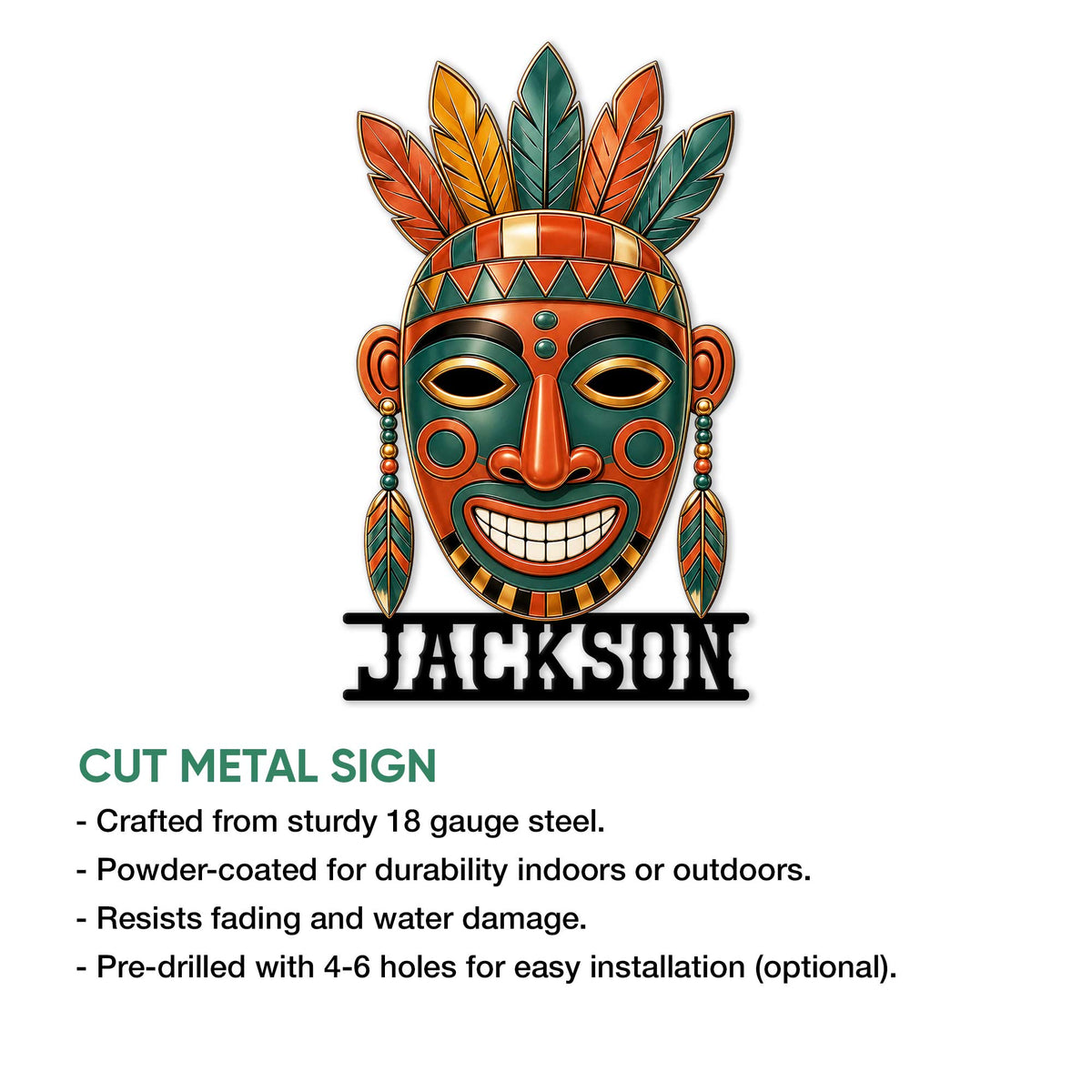Native American-inspired mask metal sign feature graphic showing cut steel construction and indoor or outdoor display