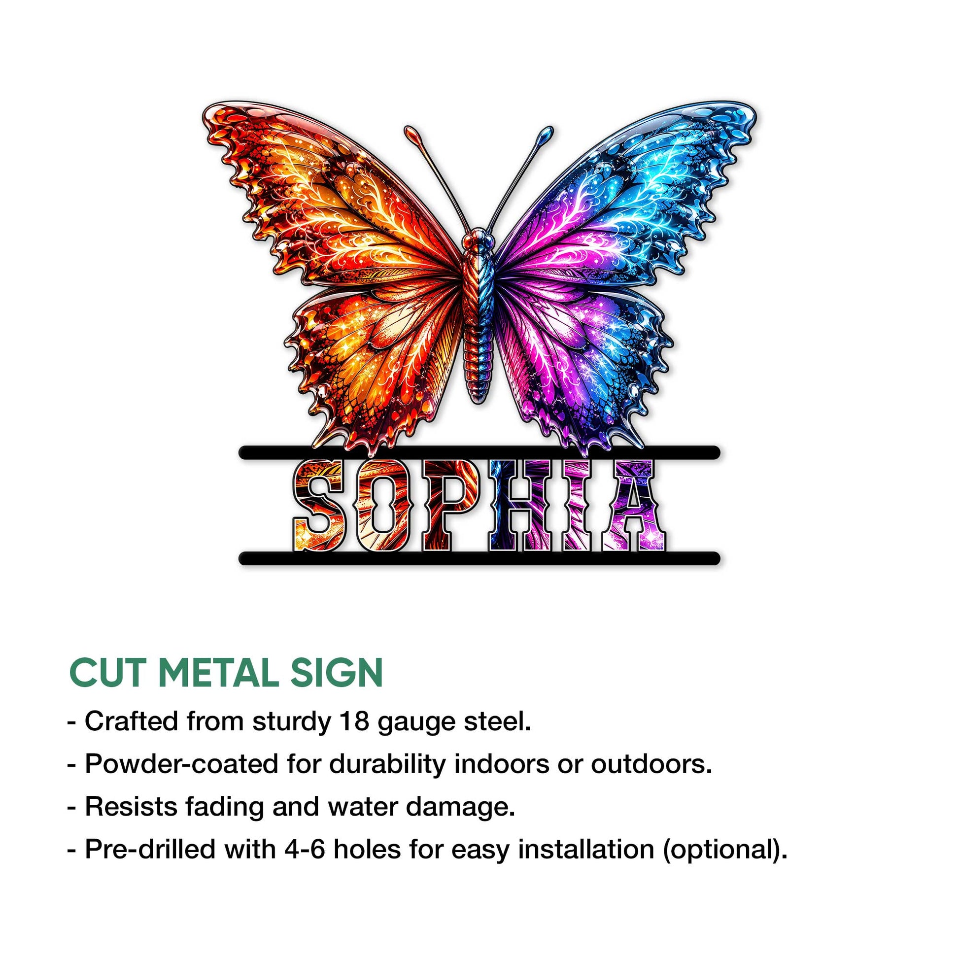 Colorful butterfly cut metal sign shown with product feature and installation information