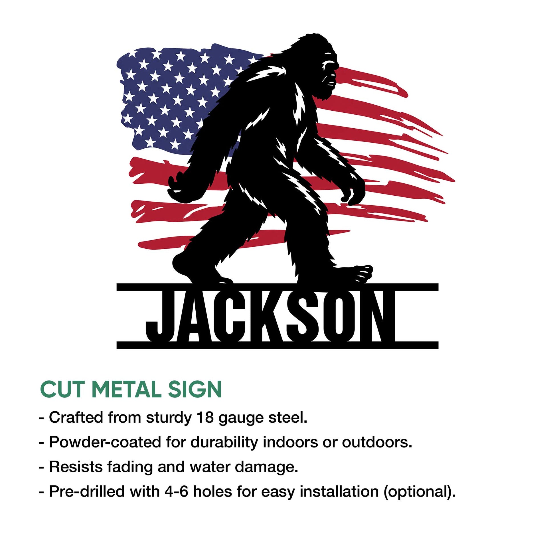 Bigfoot cut metal sign feature graphic highlighting the patriotic Sasquatch artwork and product construction