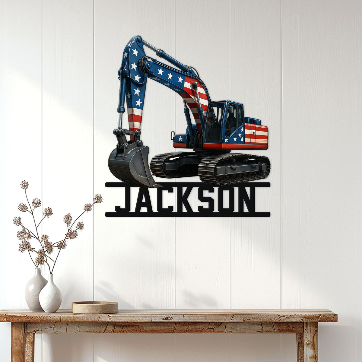 Patriotic excavator wall sign displayed on a bright paneled wall above a console table