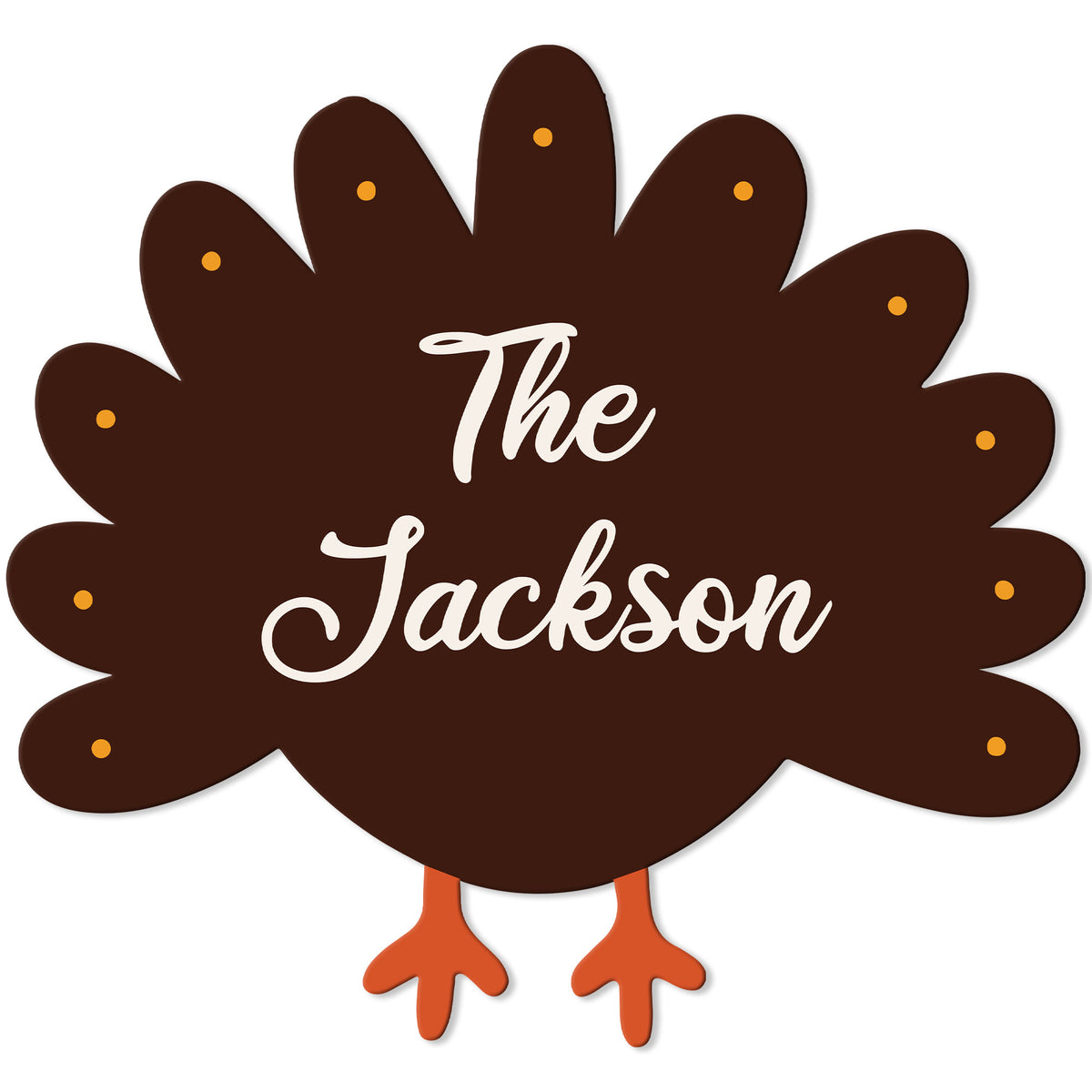 Custom Thanksgiving metal sign featuring a friendly turkey silhouette with warm brown, cream, and orange accents