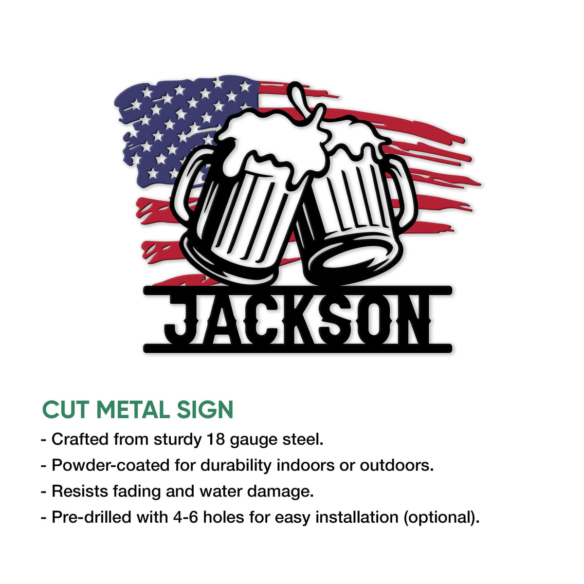 Patriotic beer mug metal sign shown with cut-metal construction and hanging hole options