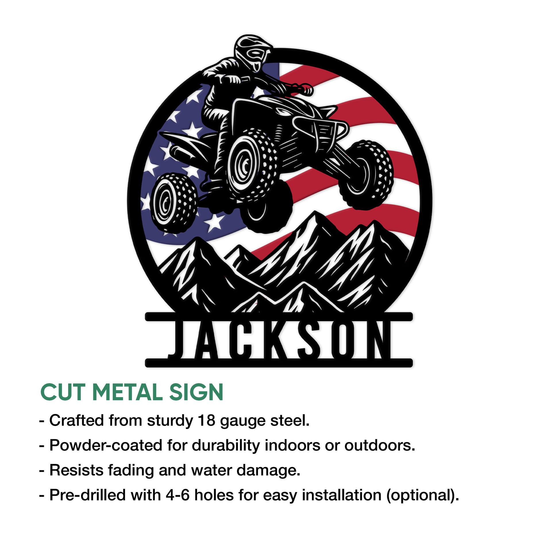 ATV cut metal sign shown with a patriotic flag and mountain design in a product feature infographic