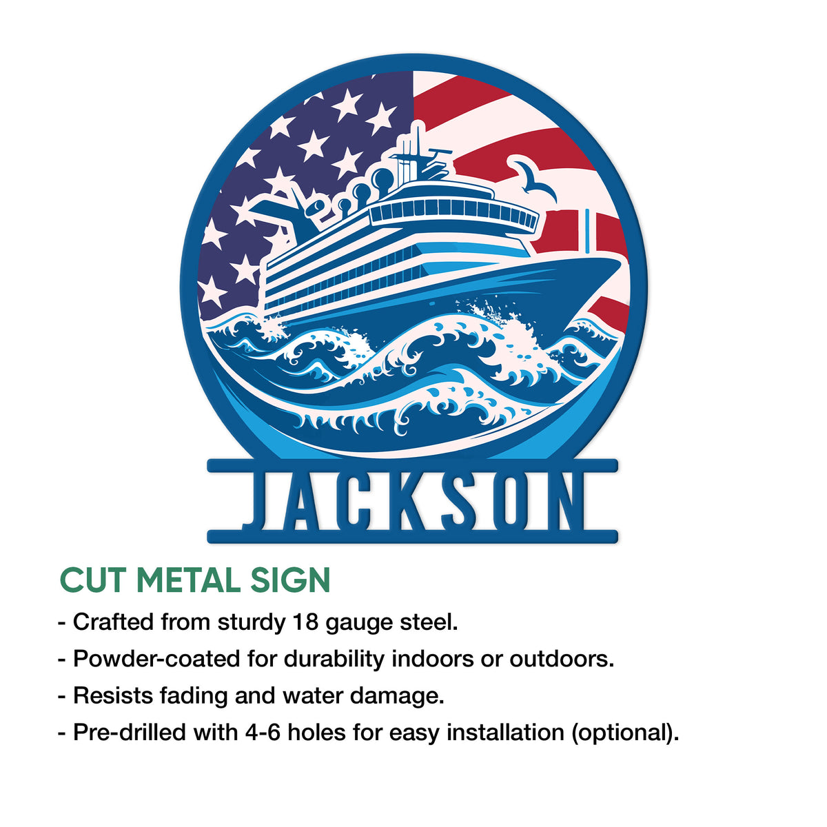 Cruise ship cut metal sign shown in a product features infographic