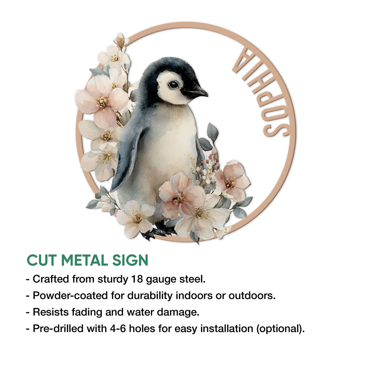Floral penguin cut metal sign feature graphic with indoor and outdoor display details