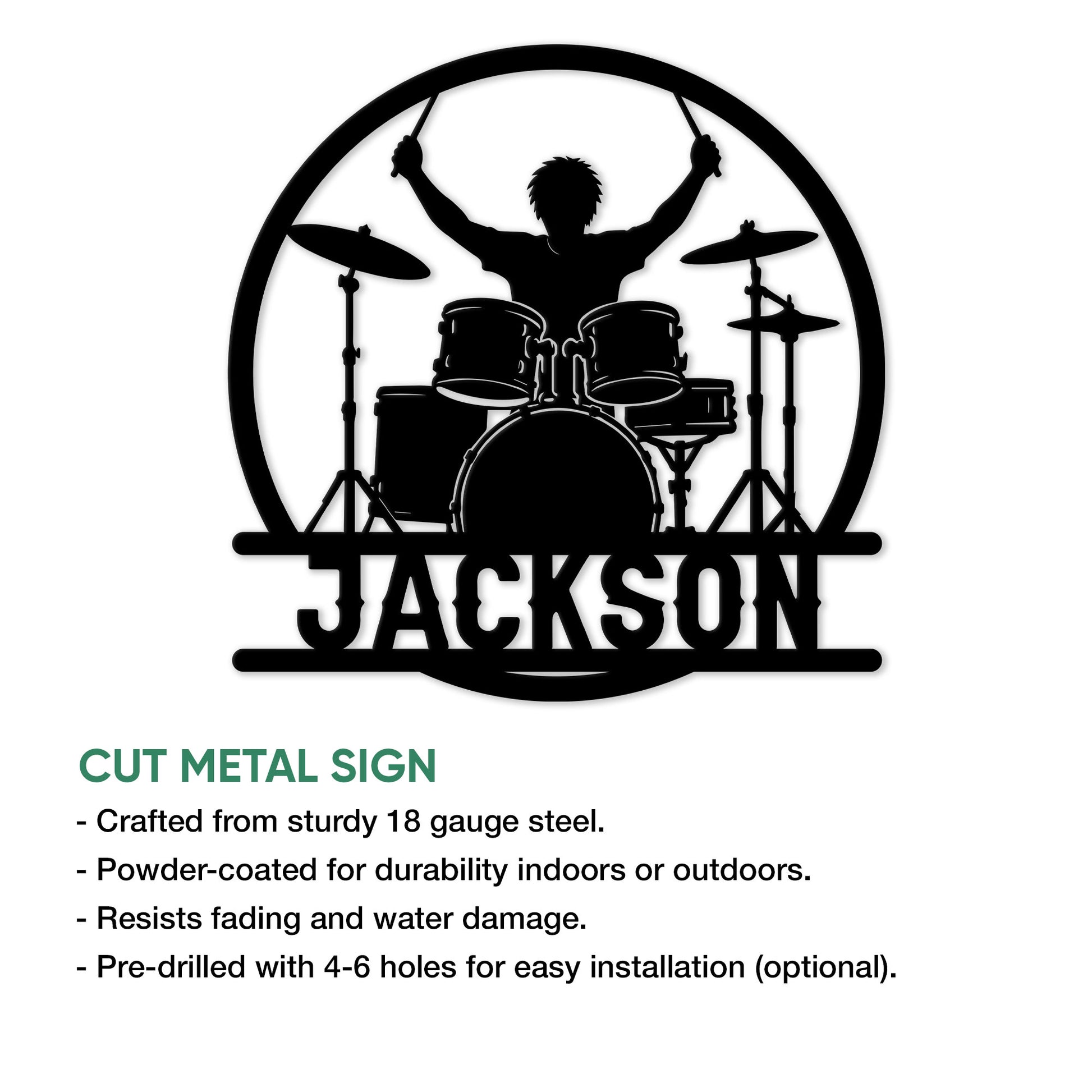 Drummer cut metal sign shown in a product feature infographic with installation and finish details