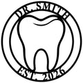 Custom dentist metal sign featuring a bold tooth silhouette inside a circular frame