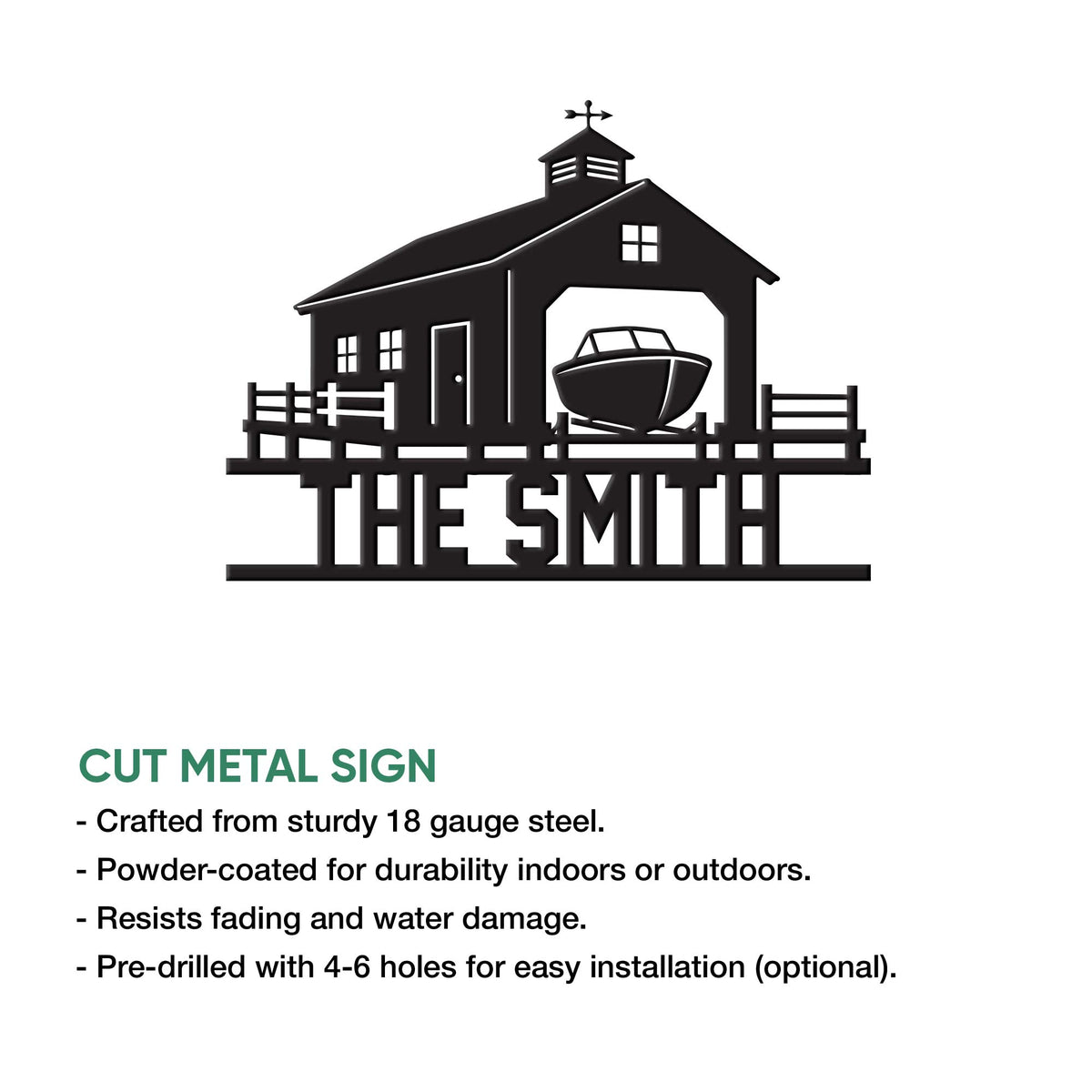 Cut metal boat house sign shown with a detailed dock, boathouse, cupola, and motorboat design