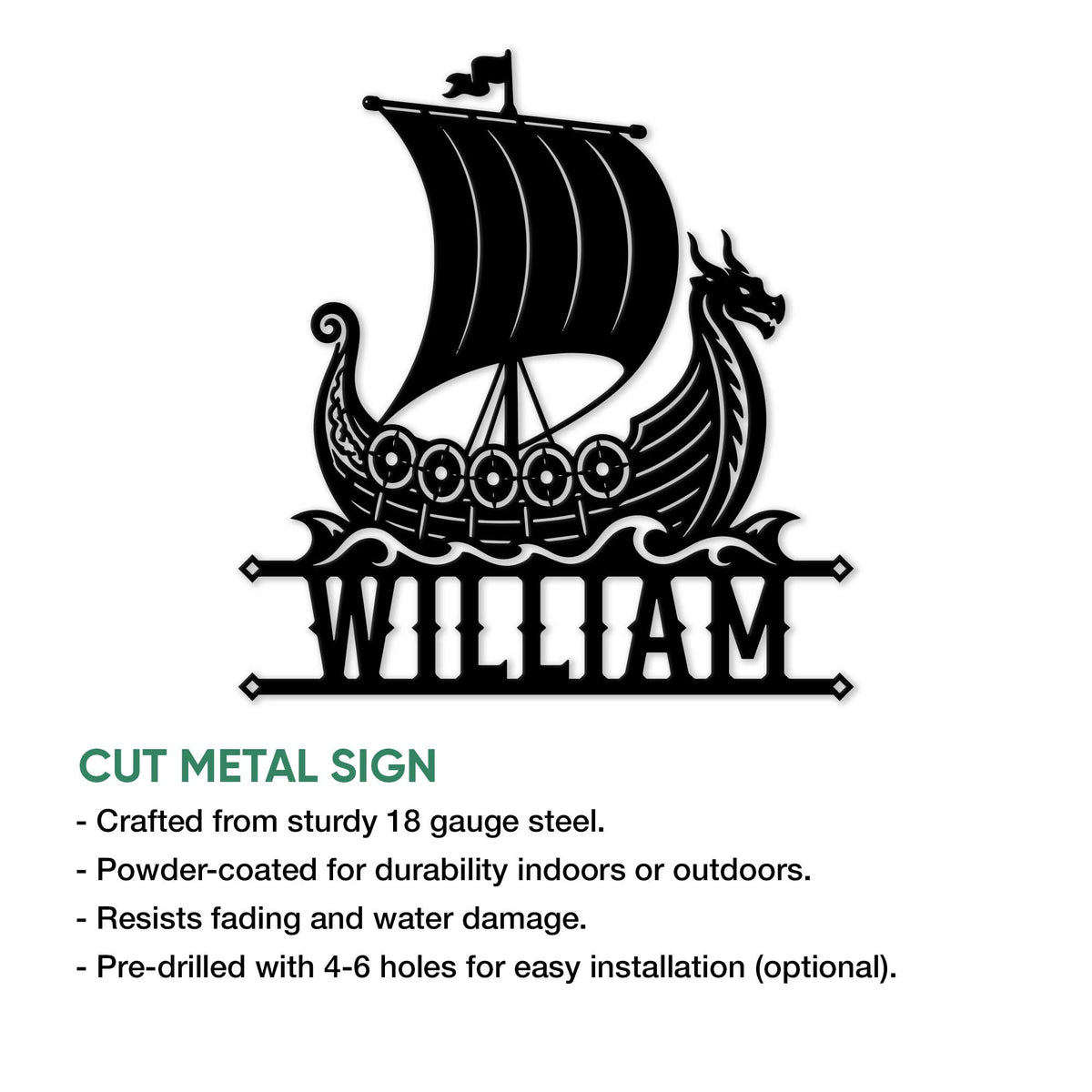 Viking longship cut metal sign shown with a dragon boat design and custom lettering area