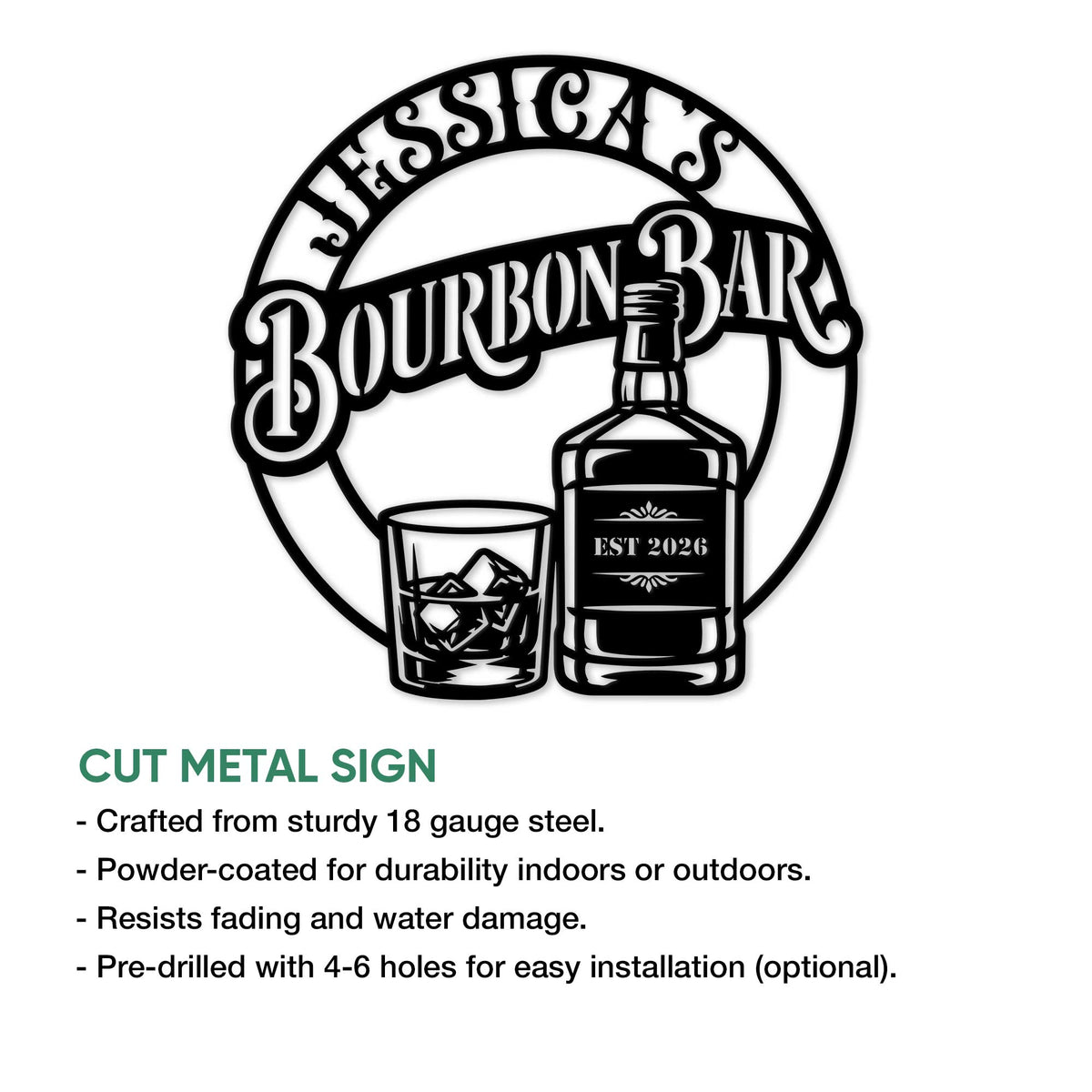 Cut metal bourbon bar sign shown with a whiskey bottle and rocks glass design