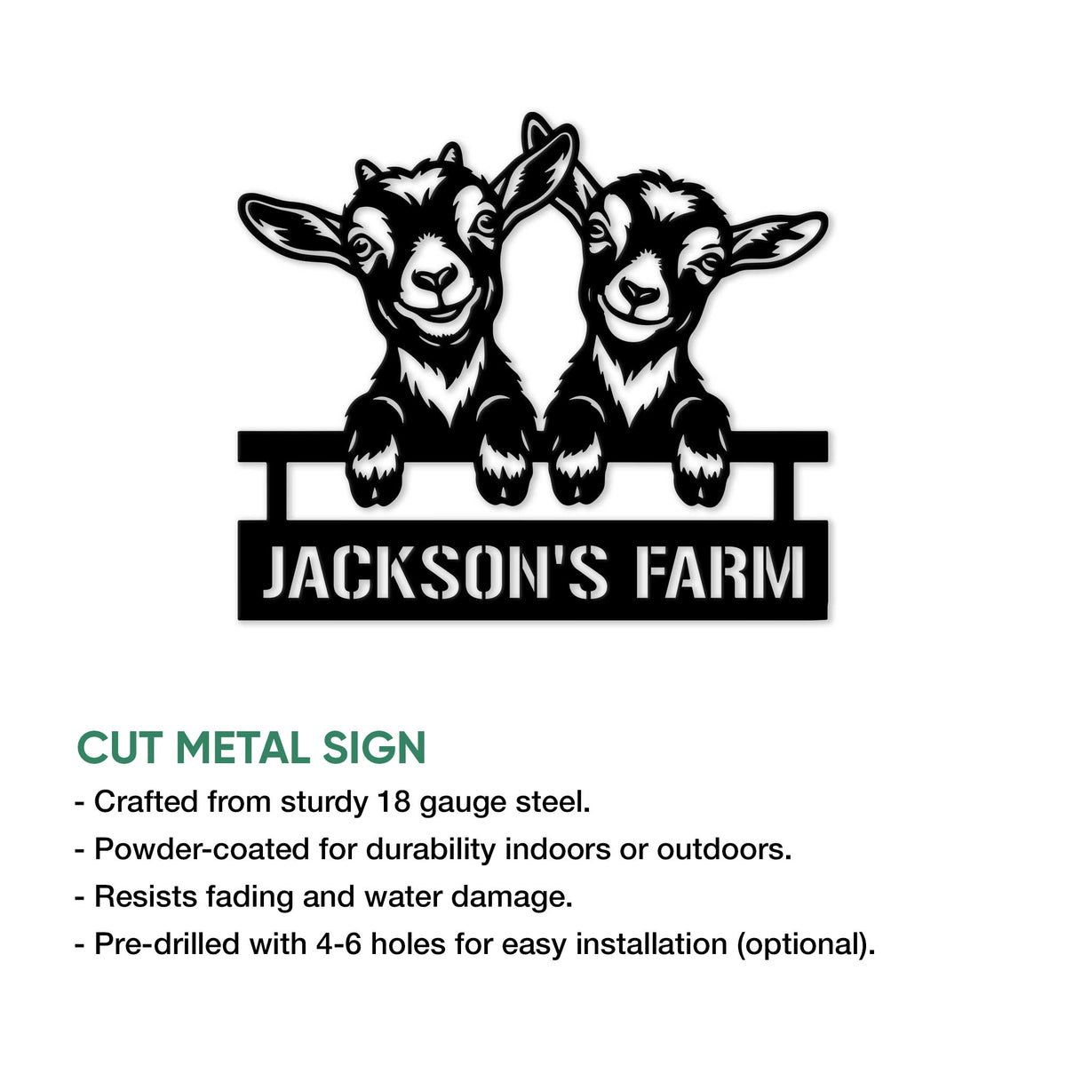 Cut metal goat sign showing two goats over a fence with indoor and outdoor display information