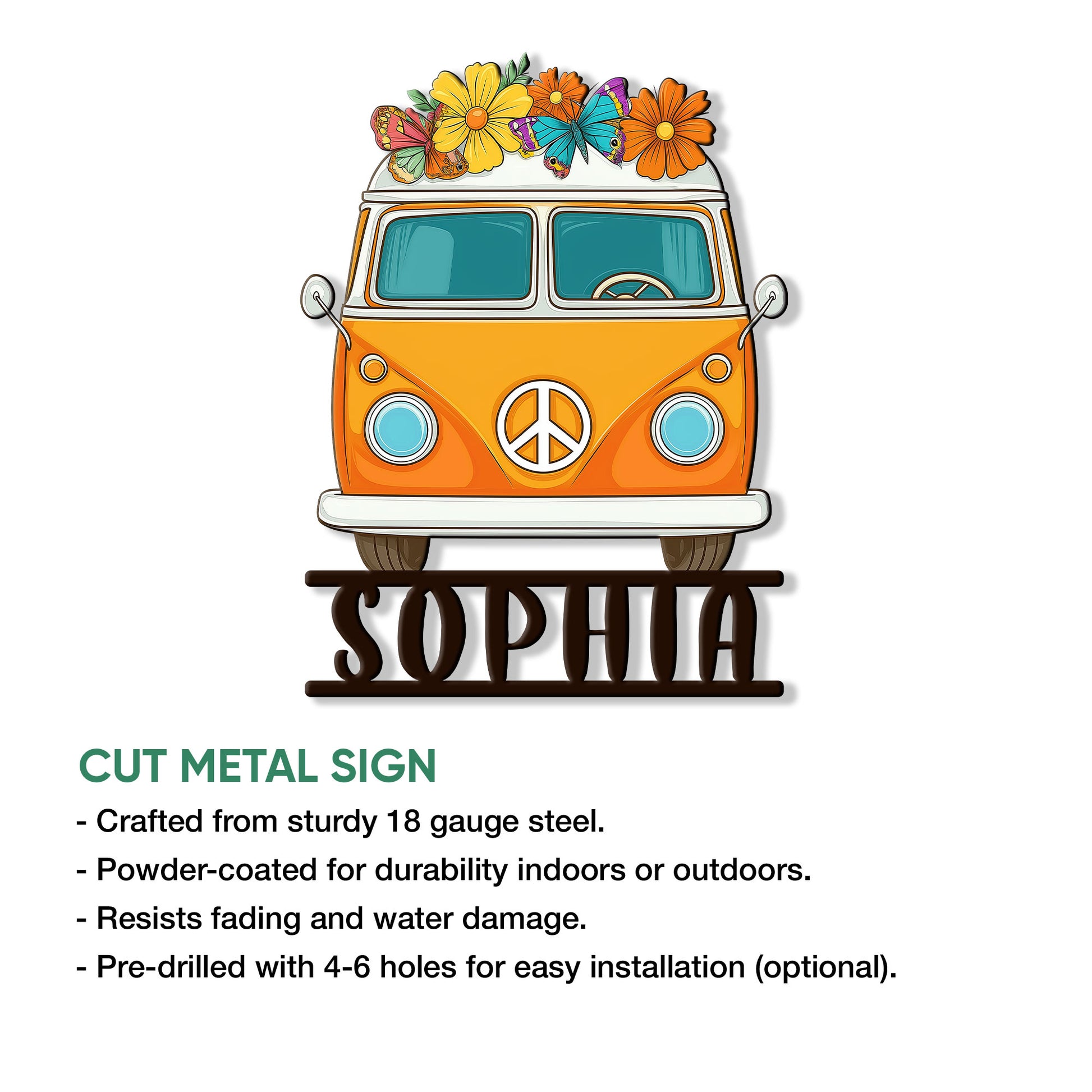 Hippie van cut metal sign featuring colorful flowers, butterflies, a peace symbol, and installation details
