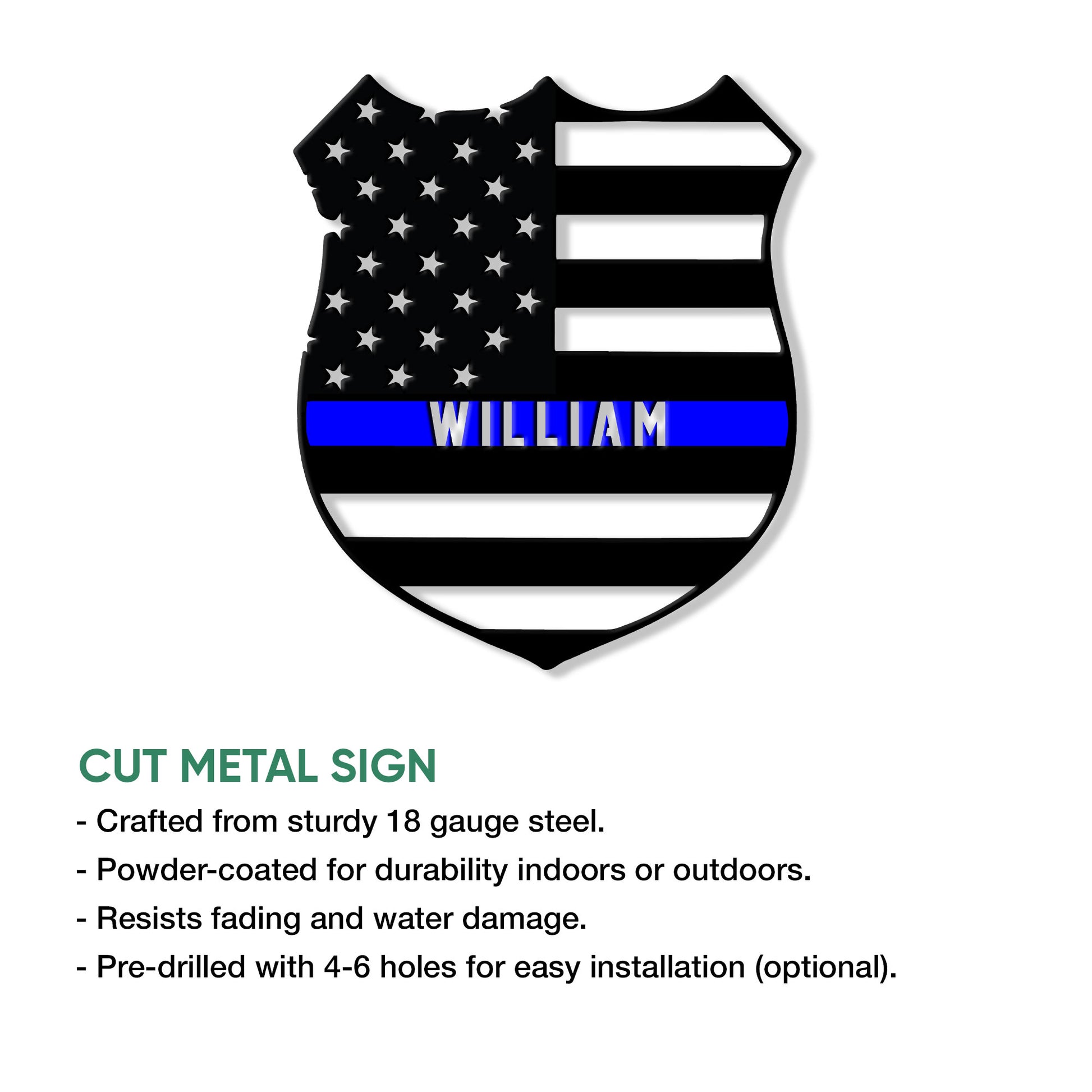 Police thin blue line flag metal sign shown with cut metal sign product information