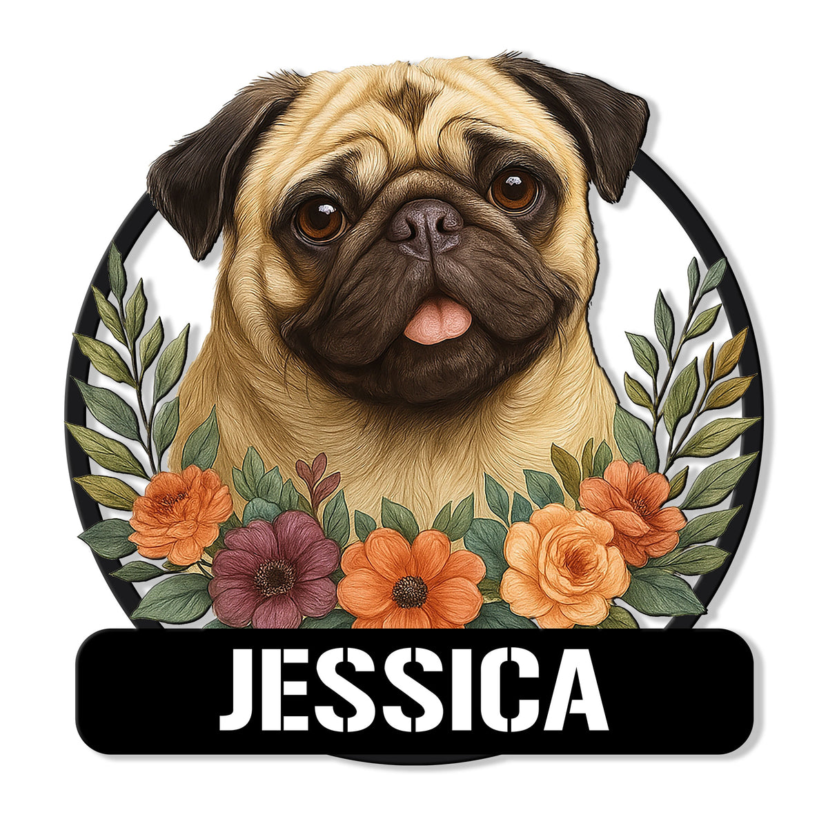 Custom pug metal sign featuring a detailed pug portrait framed by colorful flowers and leafy branches