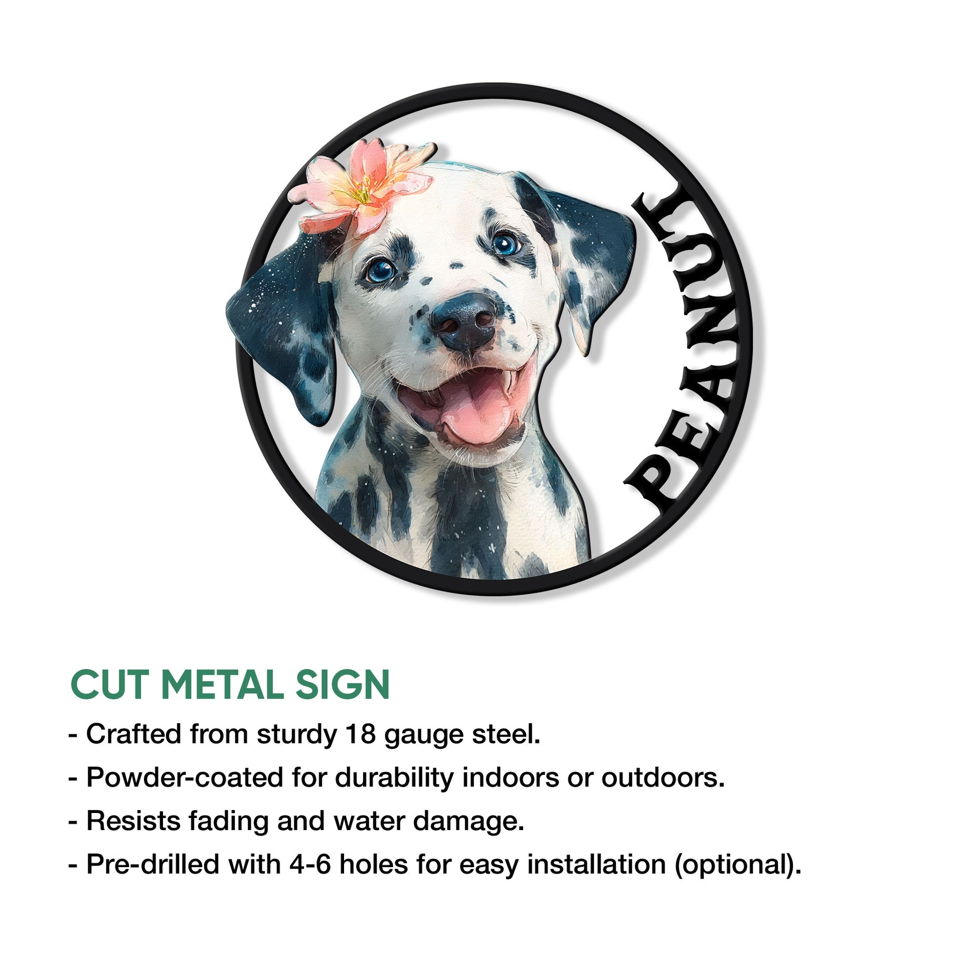 Dalmatian puppy cut metal sign feature graphic showing the round artwork and available installation options