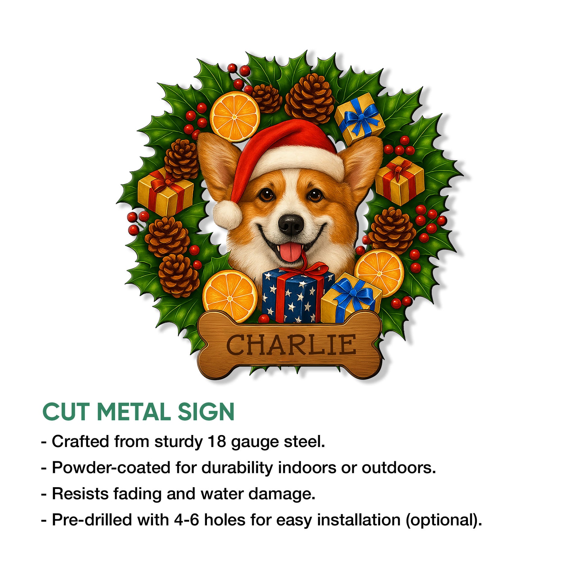 Cut metal corgi sign with a festive Santa hat, presents, holly leaves, pinecones, and colorful holiday details