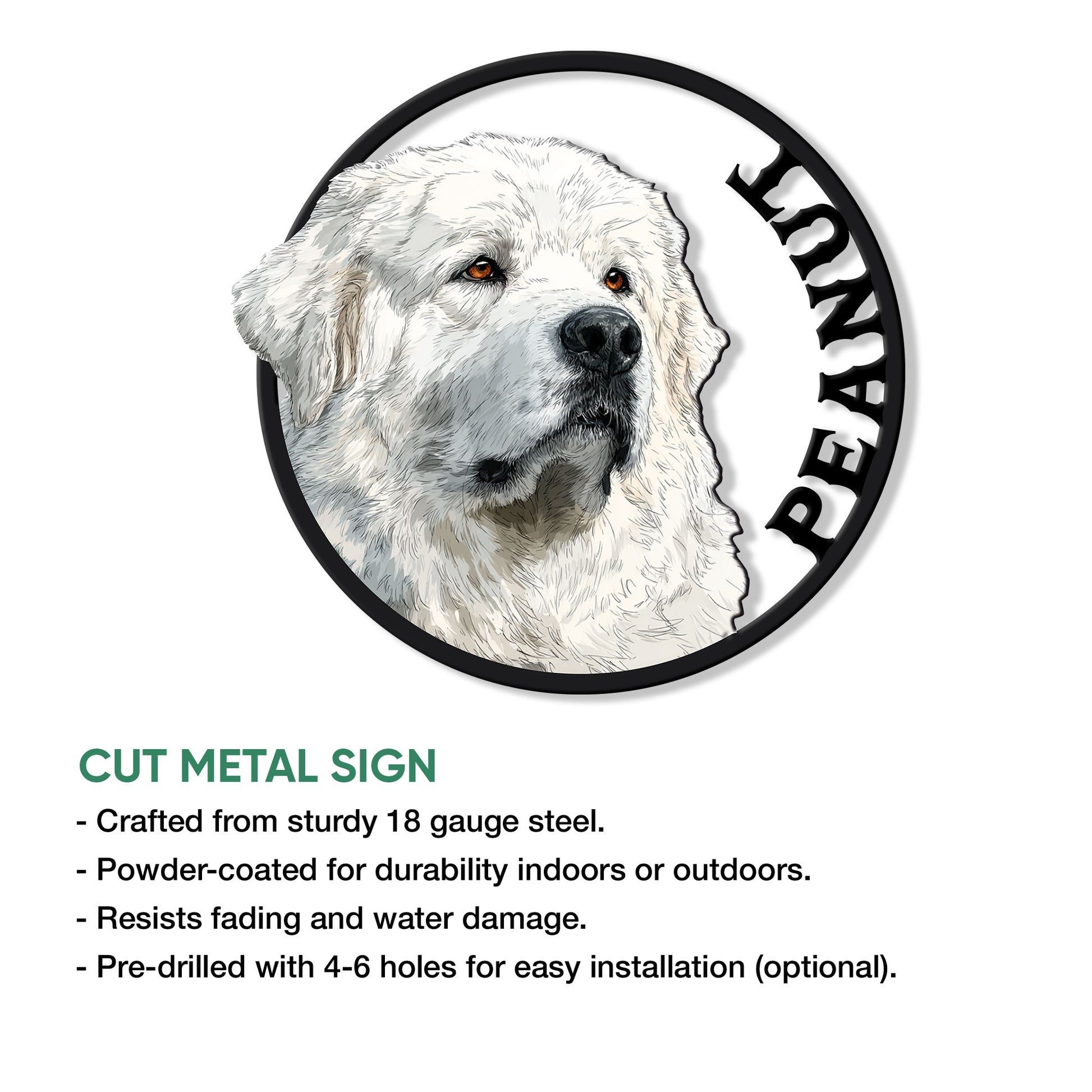 Great Pyrenees cut metal sign shown with product features for indoor or outdoor display