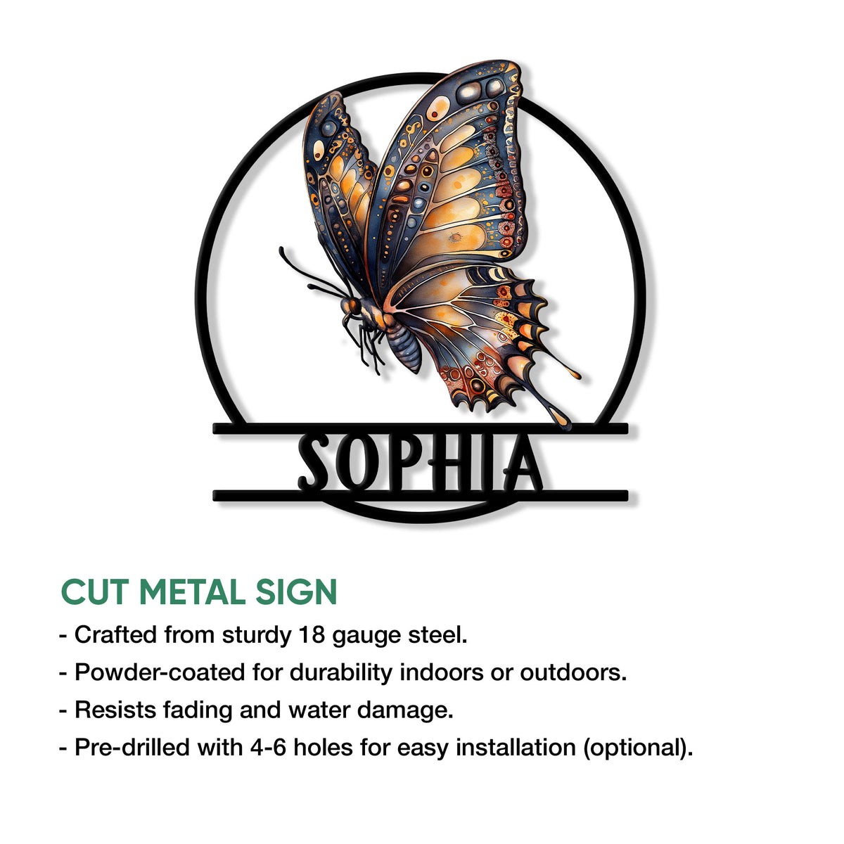 Decorative butterfly cut metal sign shown with product features and installation details