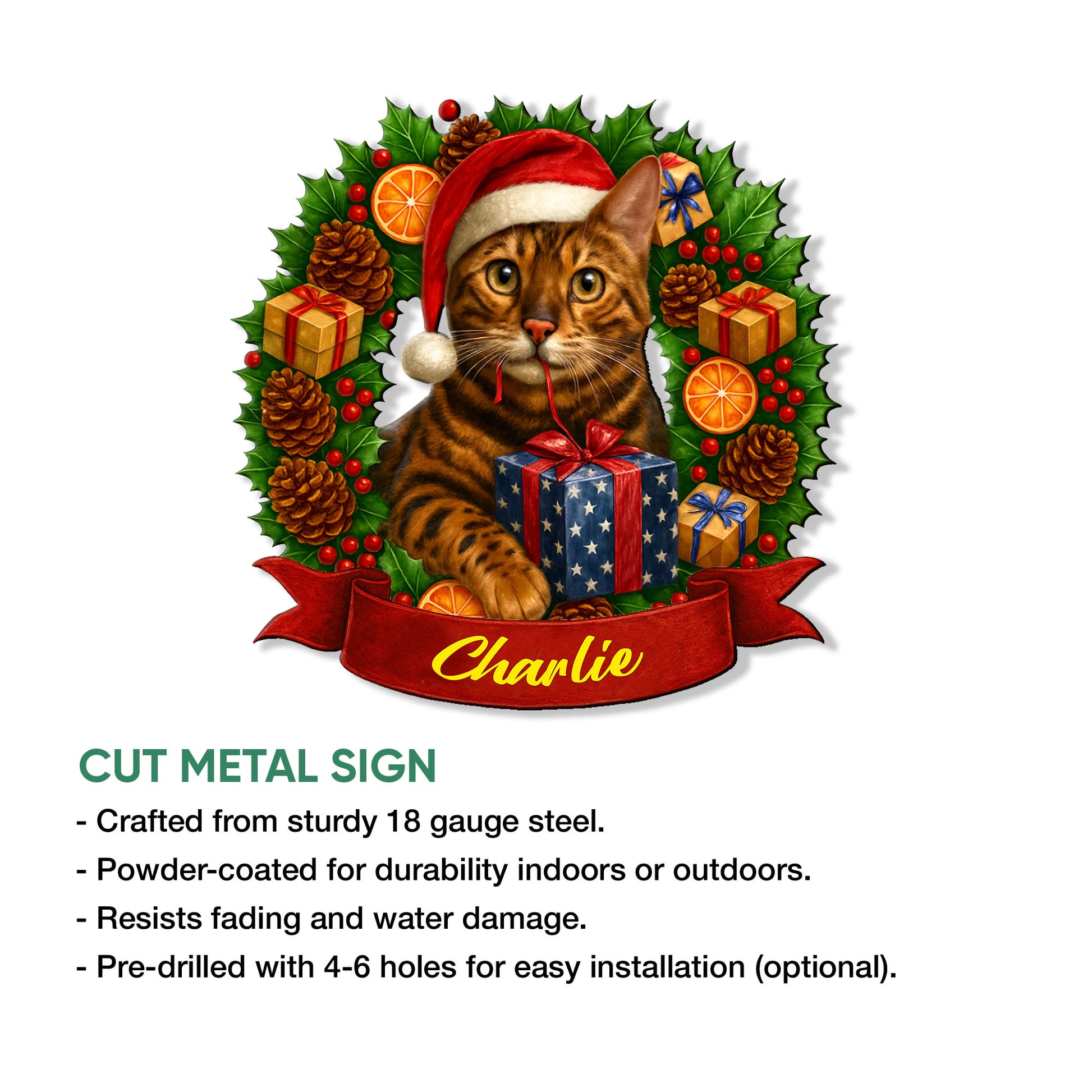Bengal cat holiday metal sign shown with a cut design and an indoor or outdoor decor presentation