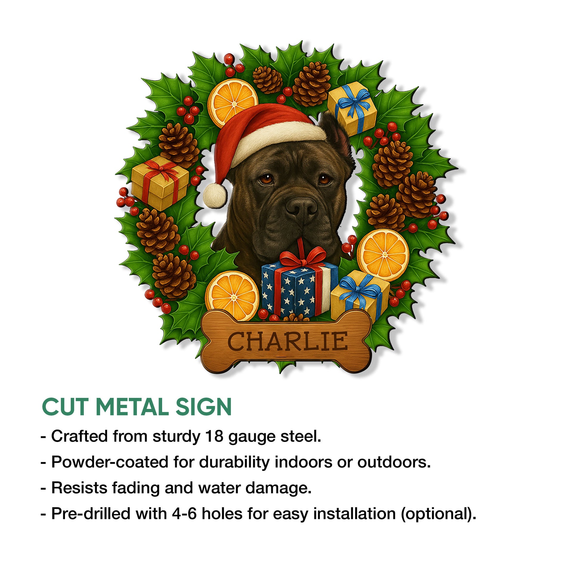Cane Corso Christmas metal sign shown with cut steel sign features and indoor or outdoor use details