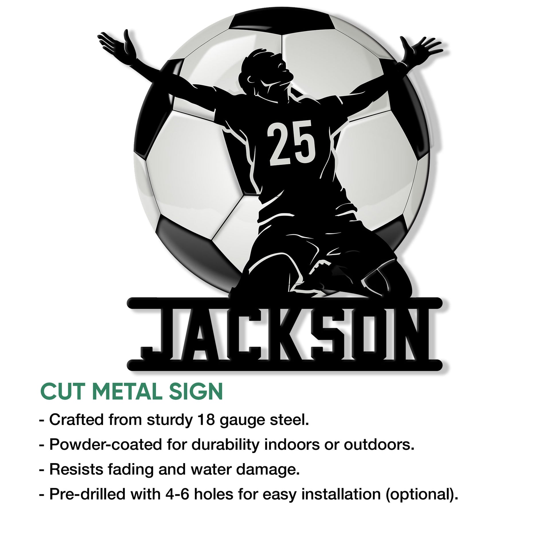 Soccer player silhouette metal sign shown with cut metal sign features and hanging options