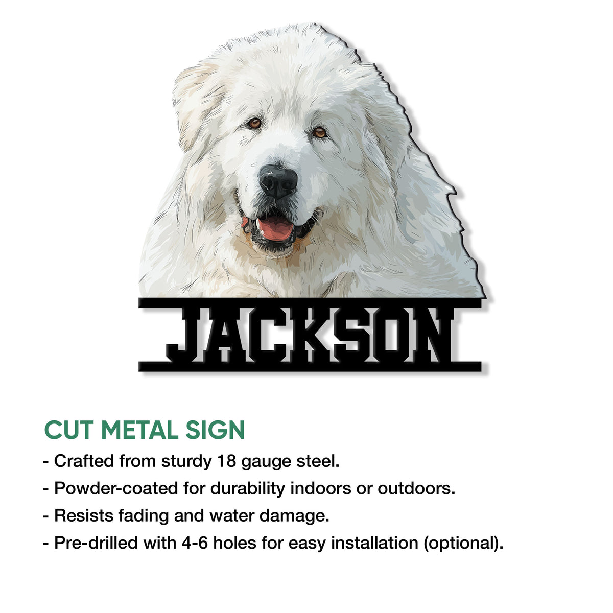 Great Pyrenees dog portrait metal sign shown with a cut-metal style and installation details