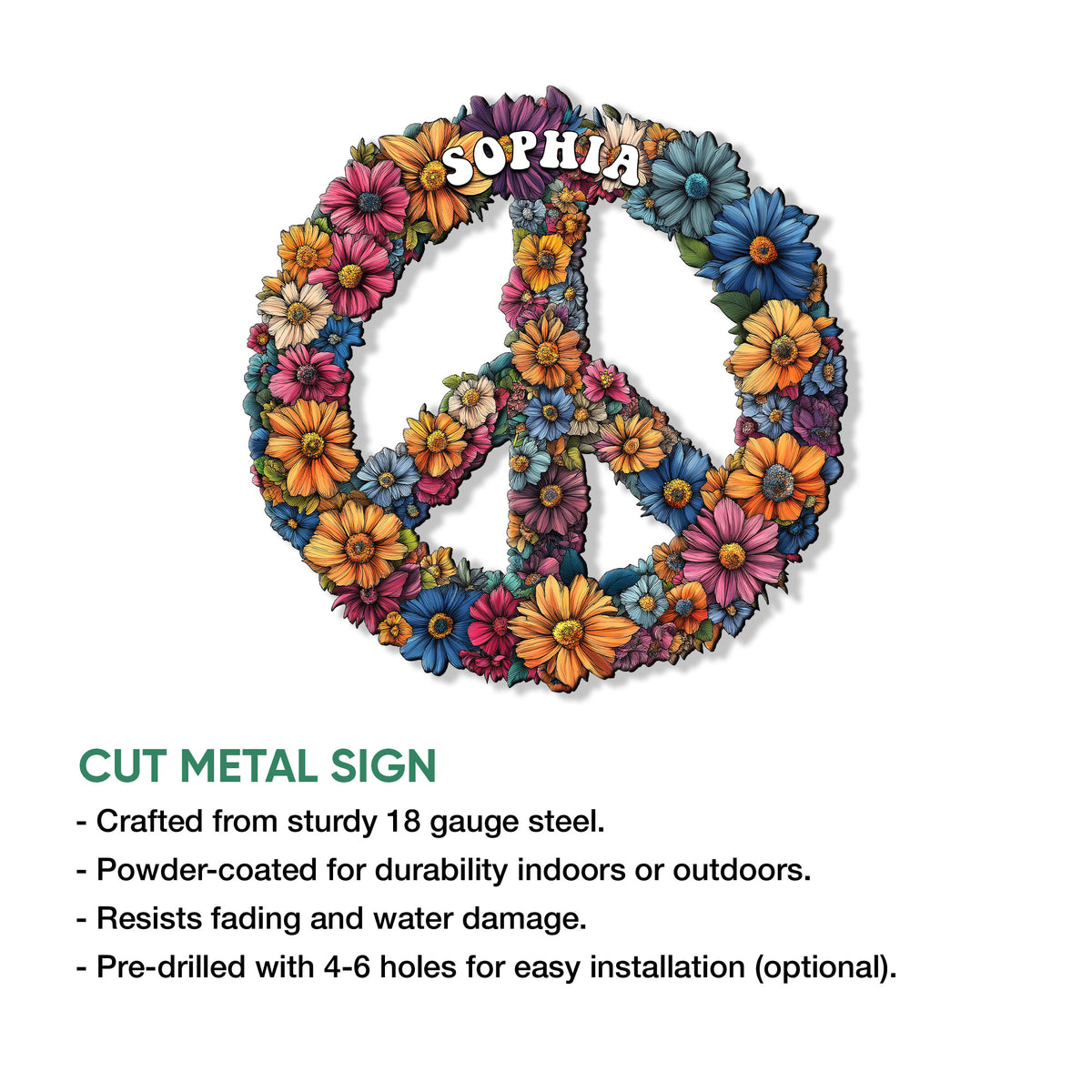 Floral peace sign cut metal sign shown with product feature details for indoor and outdoor display