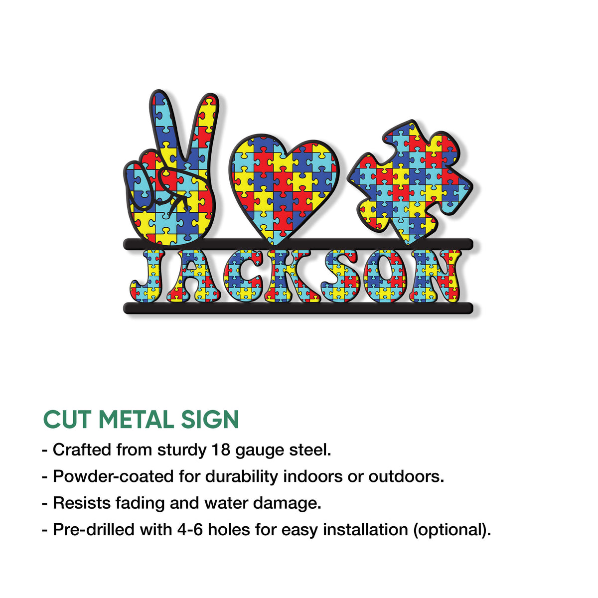 Autism awareness metal sign with colorful puzzle artwork and cut metal sign feature information
