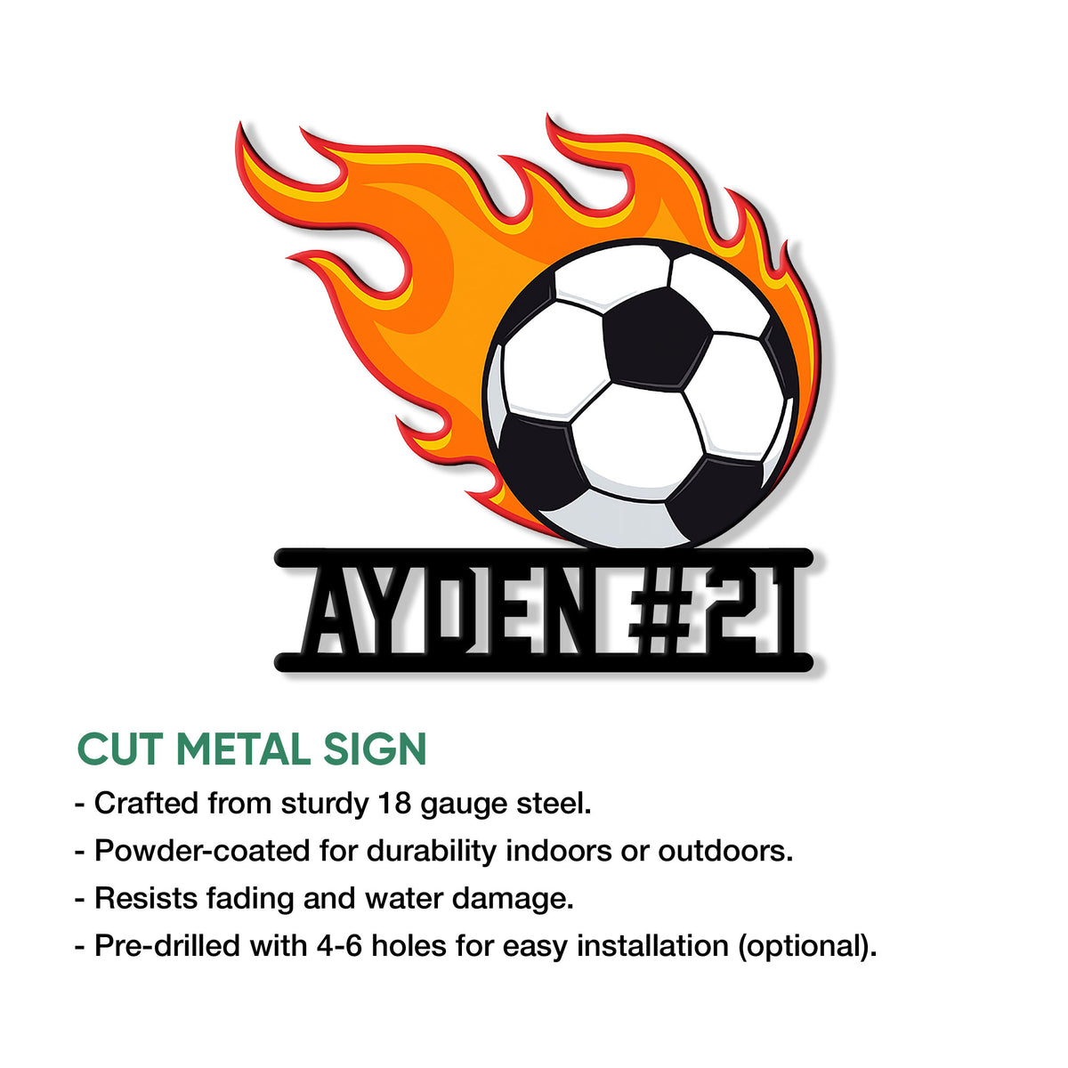 Flaming soccer ball cut metal sign shown with product feature information