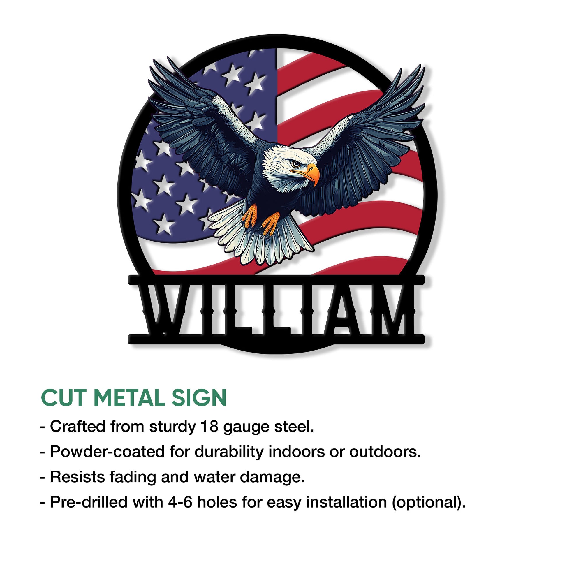 Patriotic bald eagle cut metal sign shown with product features and installation information