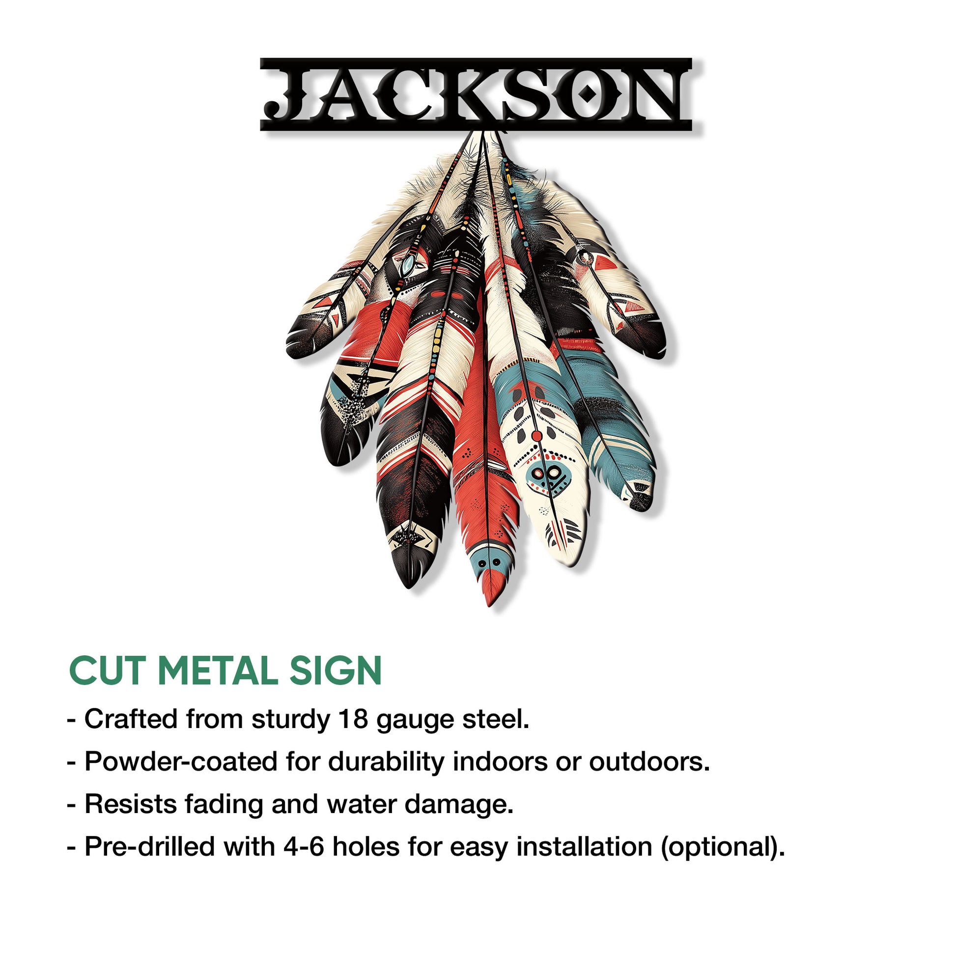 Native American feather metal sign feature graphic showing cut steel construction and installation details