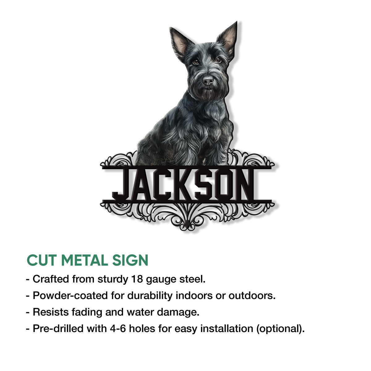 Scottish Terrier cut metal sign shown in a product feature infographic