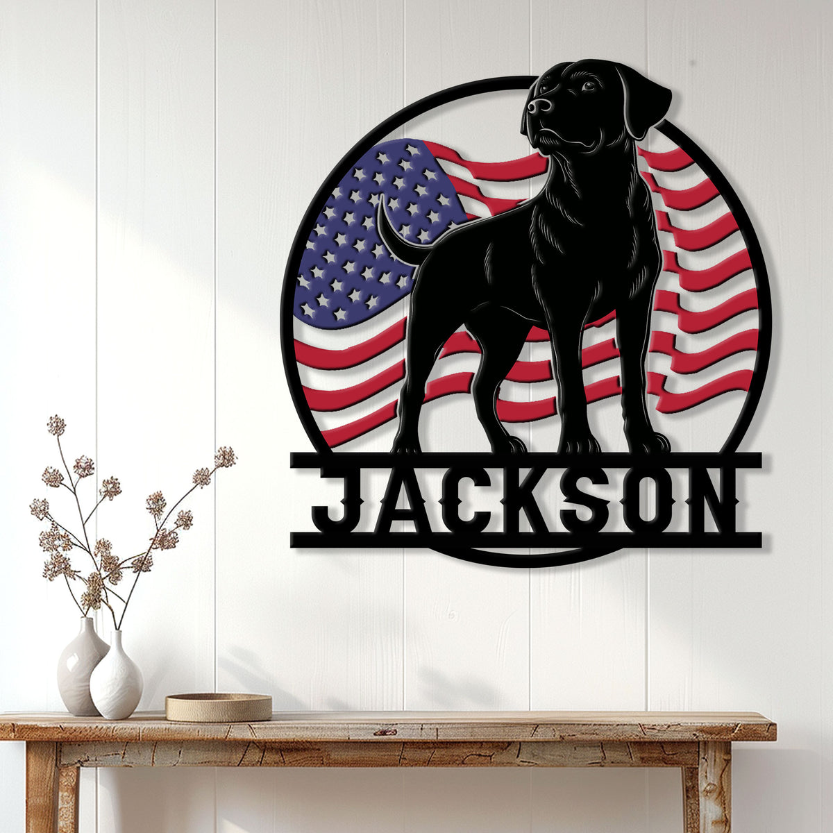 Patriotic black Lab metal sign displayed on a light wall above a rustic console table