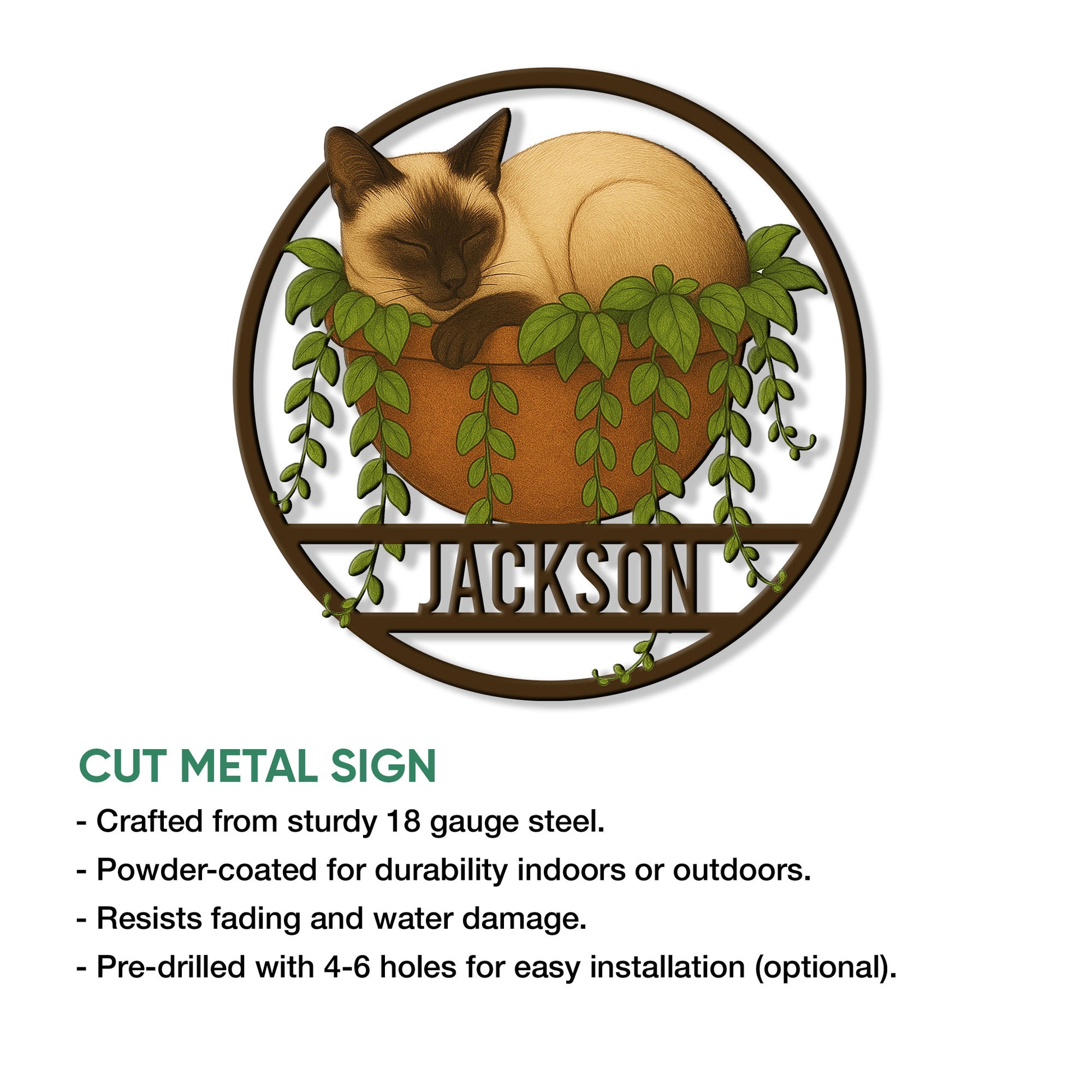 Siamese cat cut metal sign feature graphic showing the circular plant-themed design and outdoor decor use