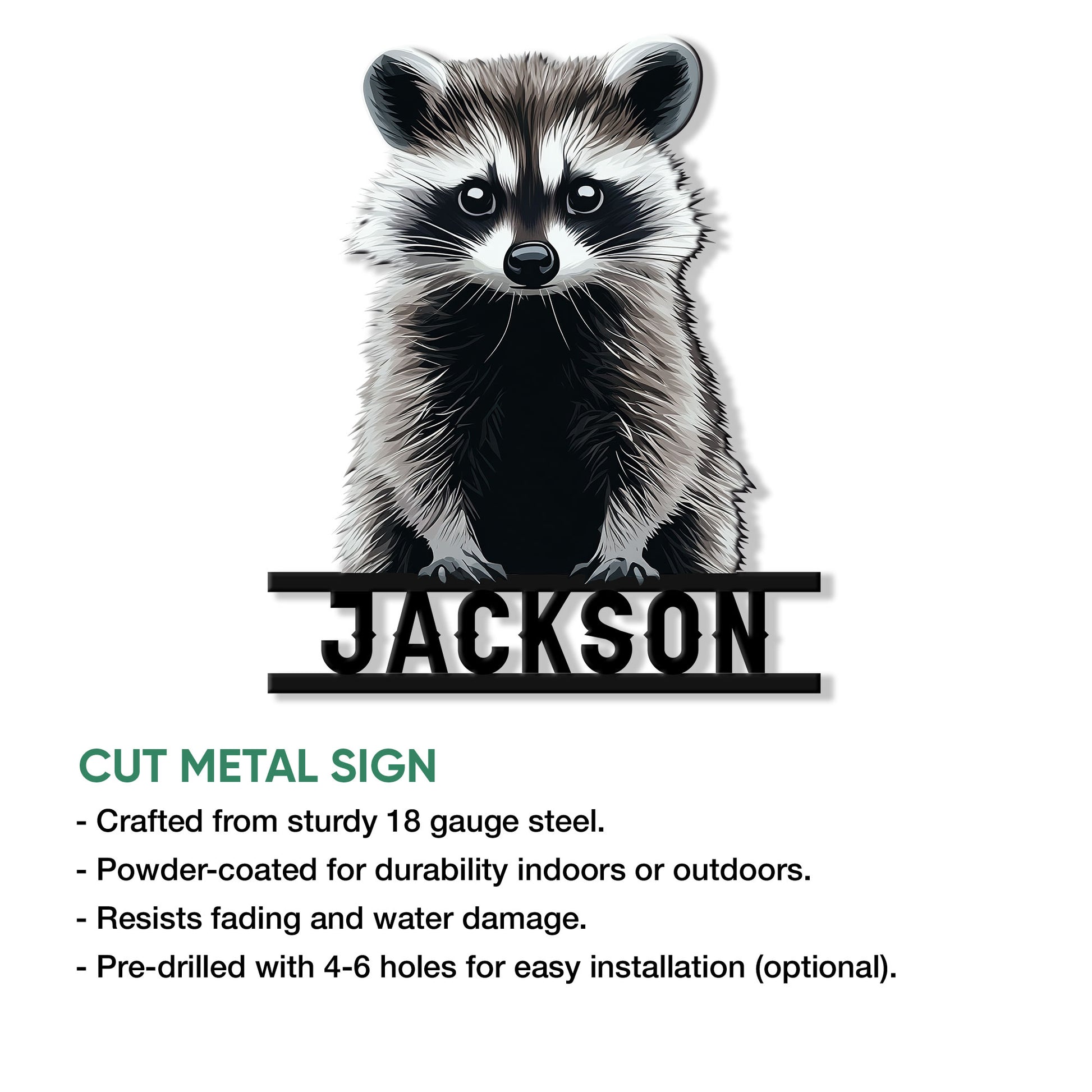 Raccoon cut metal sign shown with product features for durable indoor or outdoor display